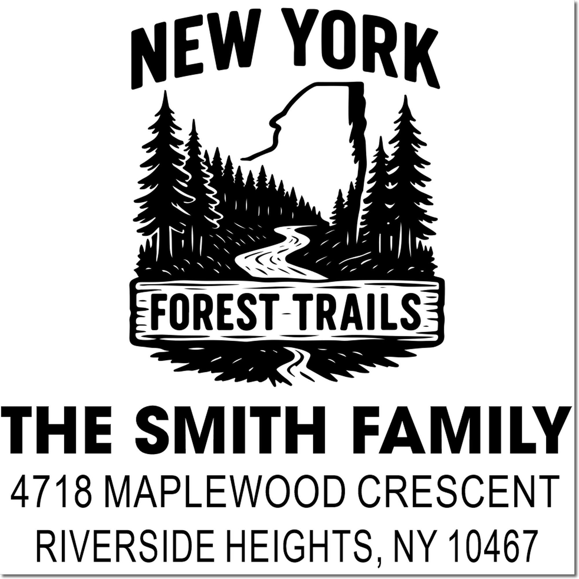 Custom New York family address rubber stamp with forest trails design, The Smith Family, Riverside Heights, NY 10467