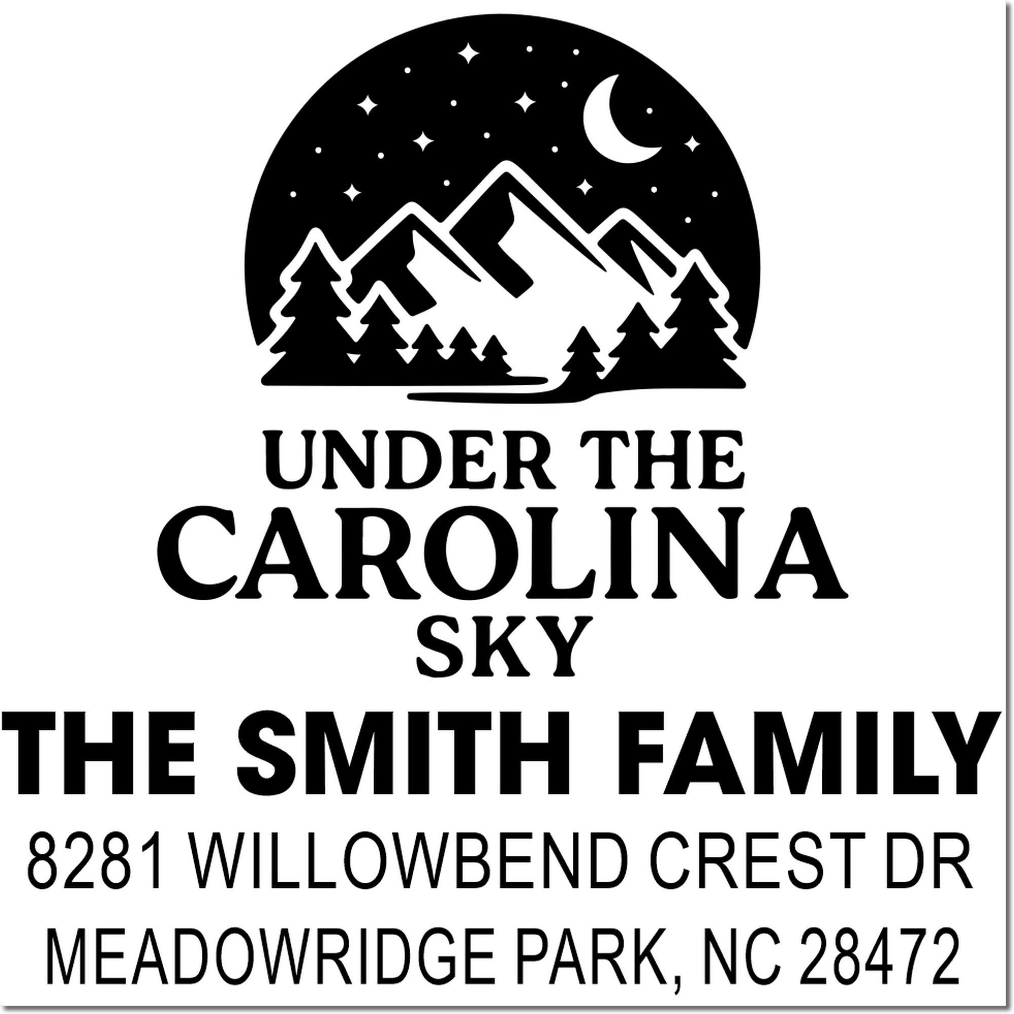 Custom family address rubber stamp with mountain and moon design, reading Under the Carolina Sky, The Smith Family, Meadowridge Park, NC