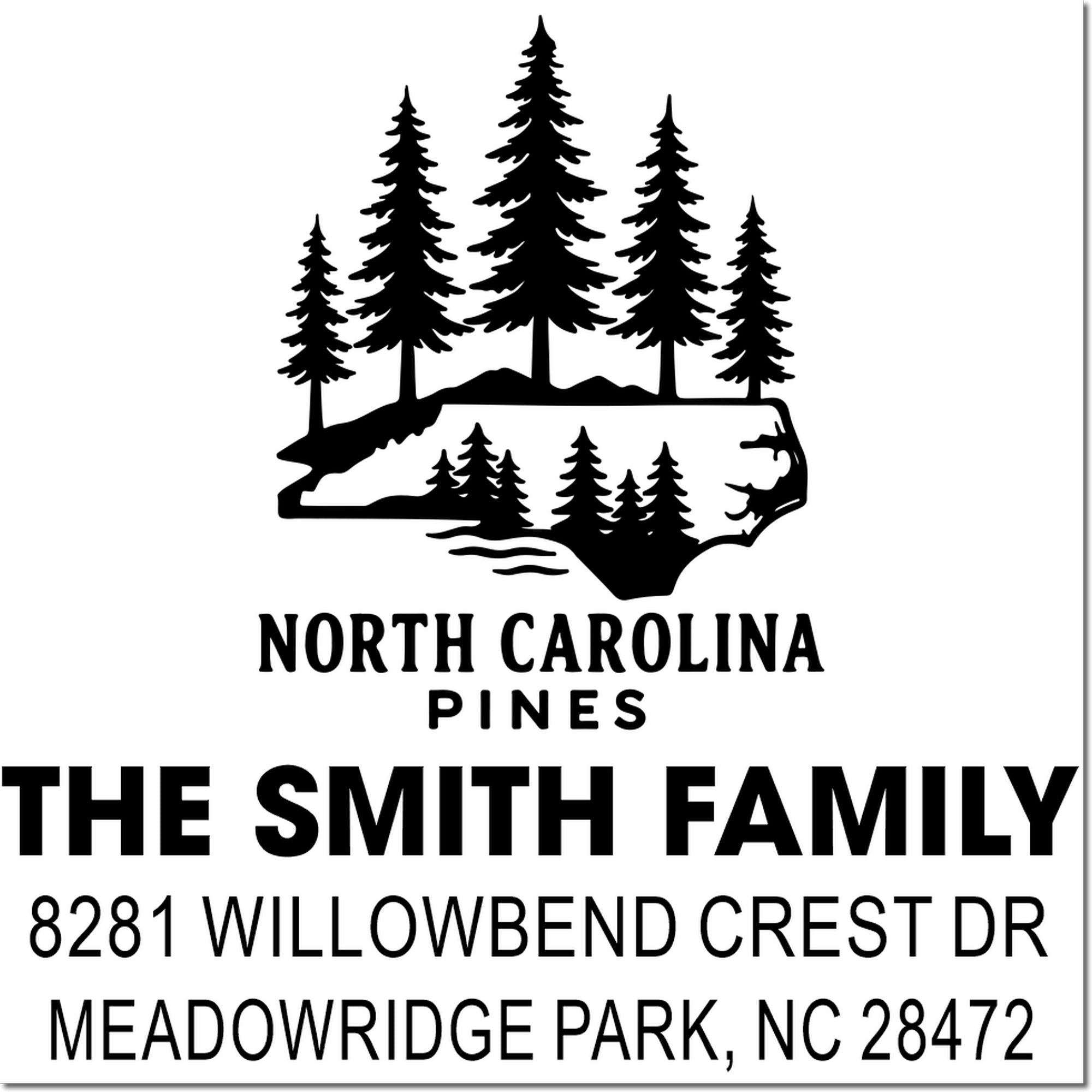 Custom address rubber stamp for The Smith Family, North Carolina Pines, with pine tree design and Meadowridge Park, NC 28472.