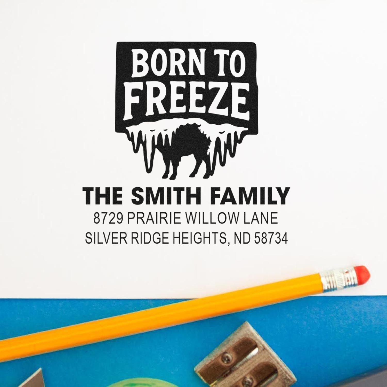 Custom rubber address stamp for The Smith Family featuring Born to Freeze winter design.