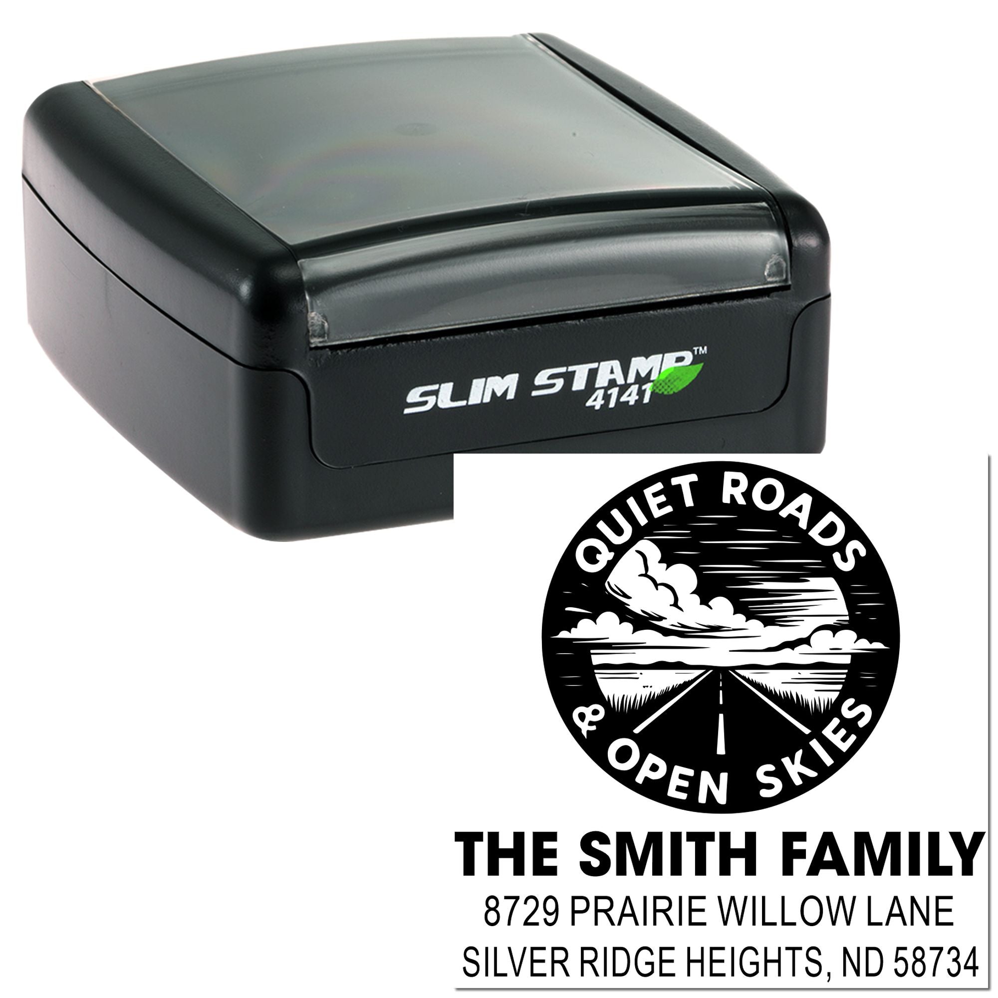 Custom self-inking rubber stamp with Quiet Roads Open Skies return address design for The Smith Family, Silver Ridge Heights, ND 58734.