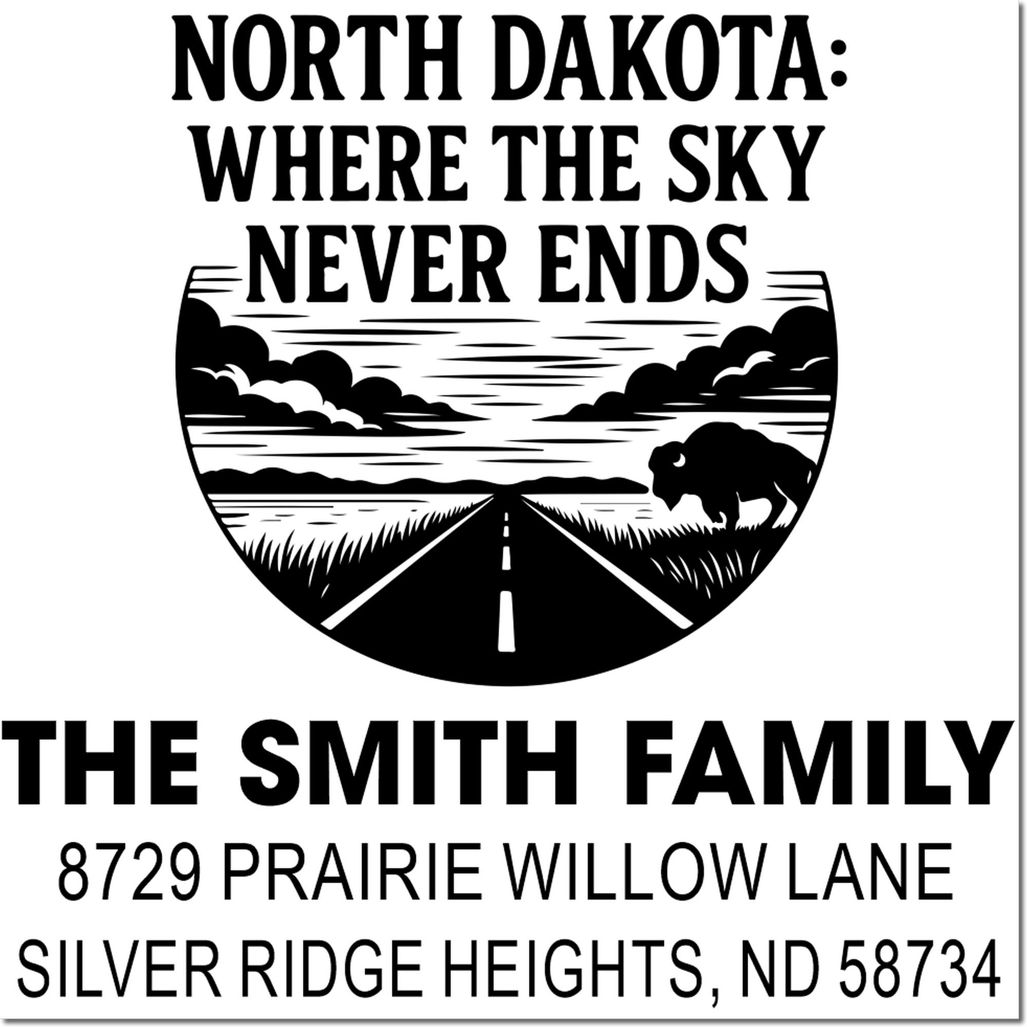 North Dakota custom return address rubber stamp with bison, road, and Where the Sky Never Ends Smith family design.