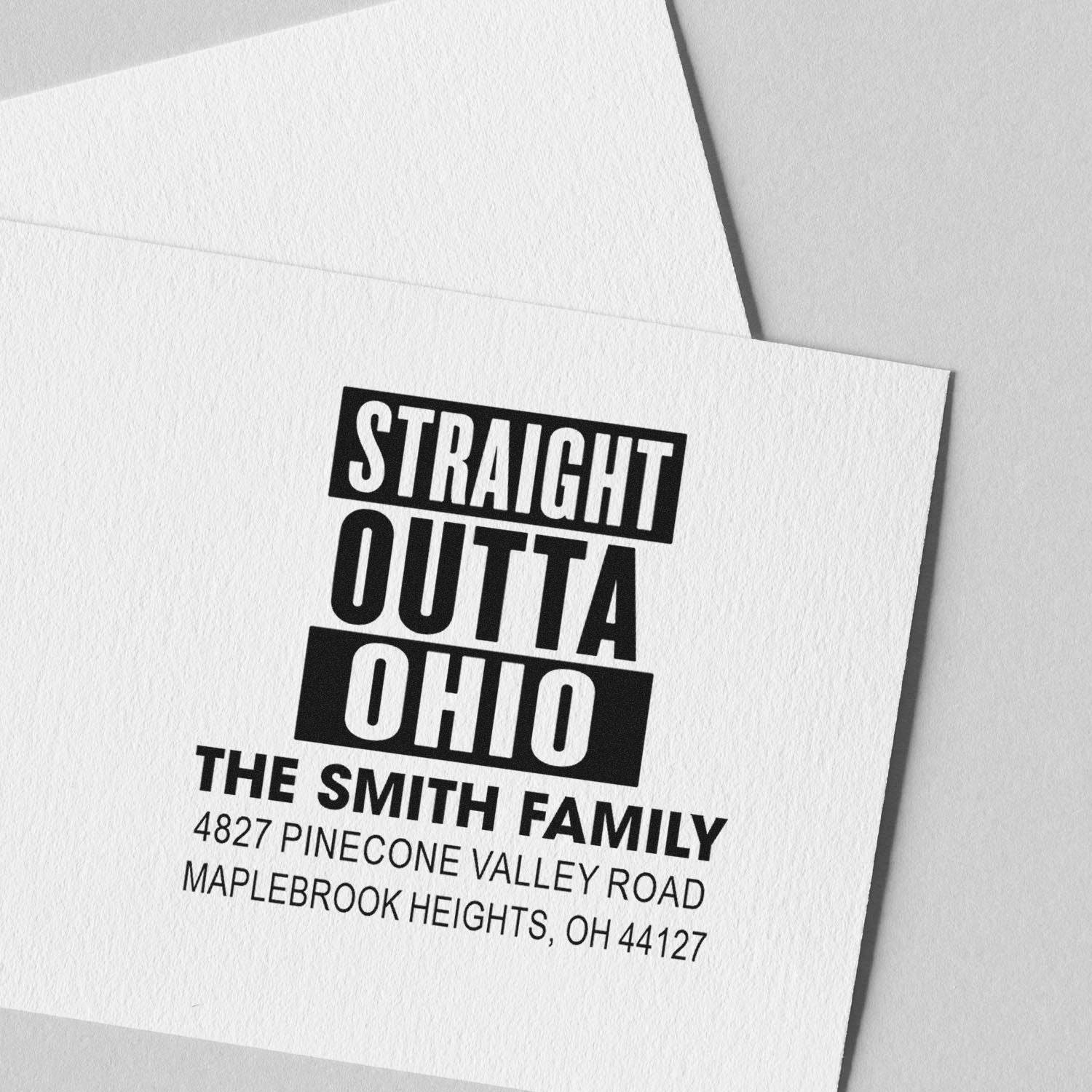Custom Straight Outta Ohio address rubber stamp for The Smith Family, featuring name and mailing address.