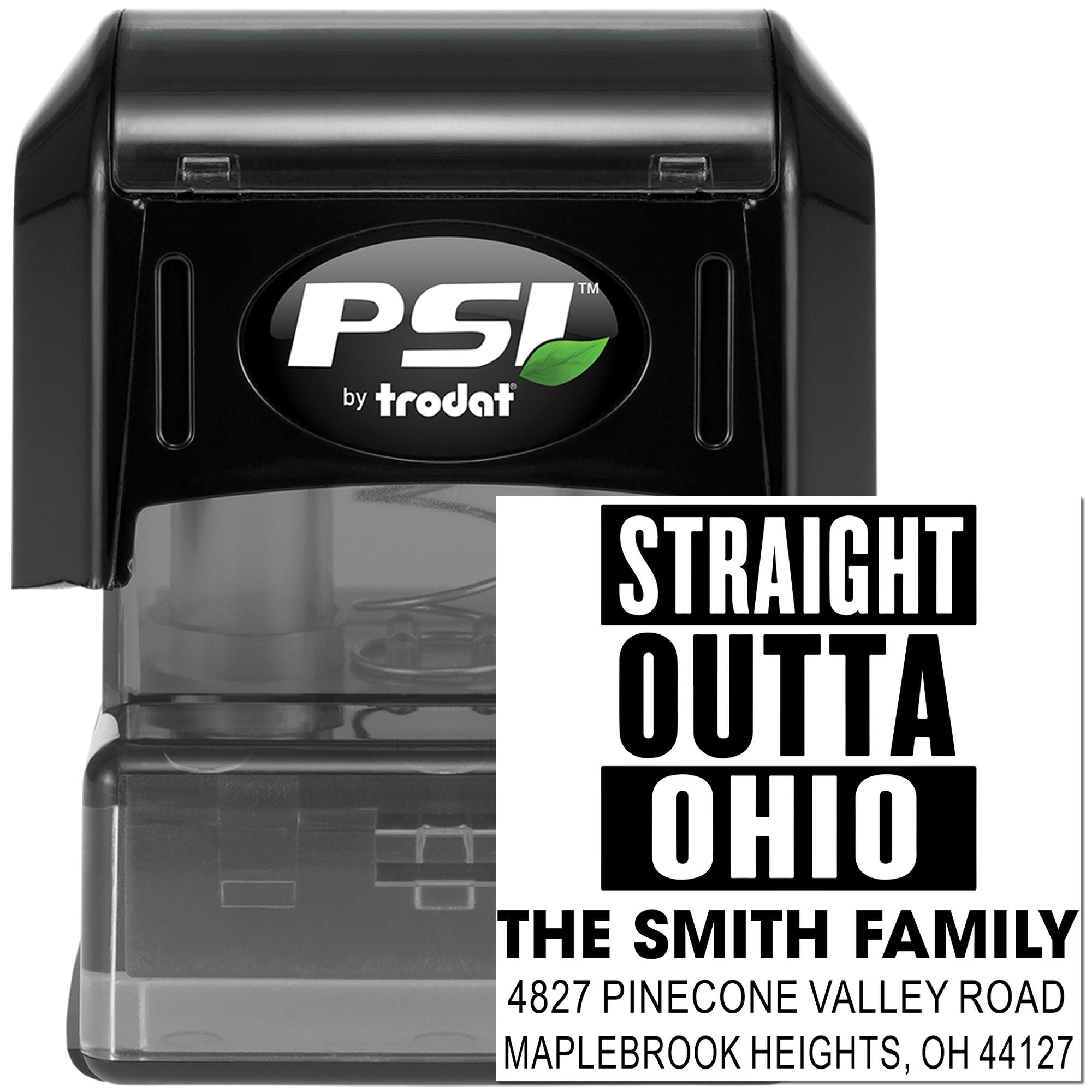 Straight Outta Ohio custom self-inking address rubber stamp by PSI by Trodat for the Smith family