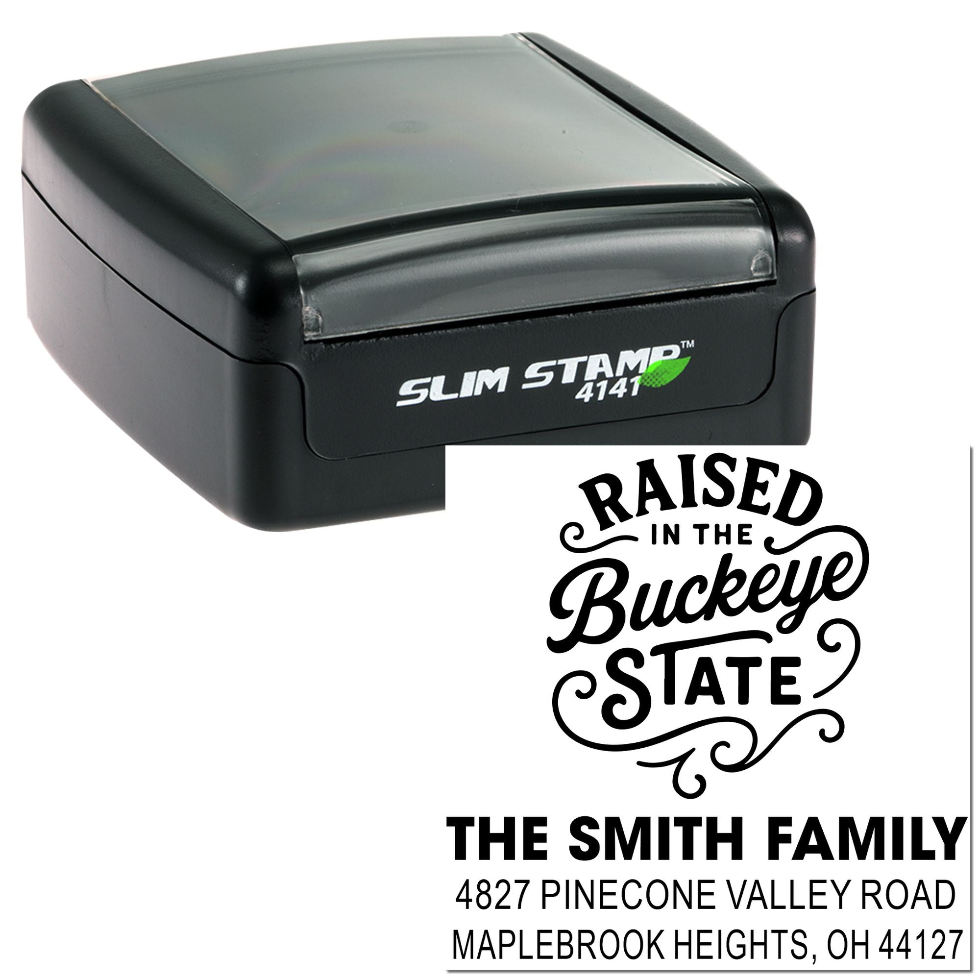 Custom self-inking rubber stamp with Raised in the Buckeye State design and Smith family return address in Ohio
