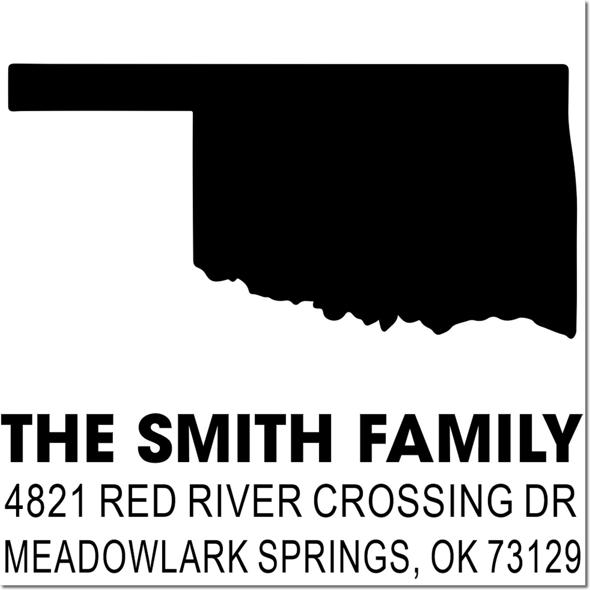 Custom Oklahoma return address rubber stamp for The Smith Family, 4821 Red River Crossing Dr, Meadowlark Springs, OK 73129