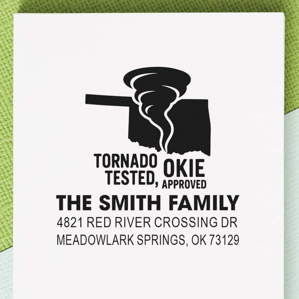 Custom Oklahoma return address stamp for The Smith Family, tornado tested and approved.