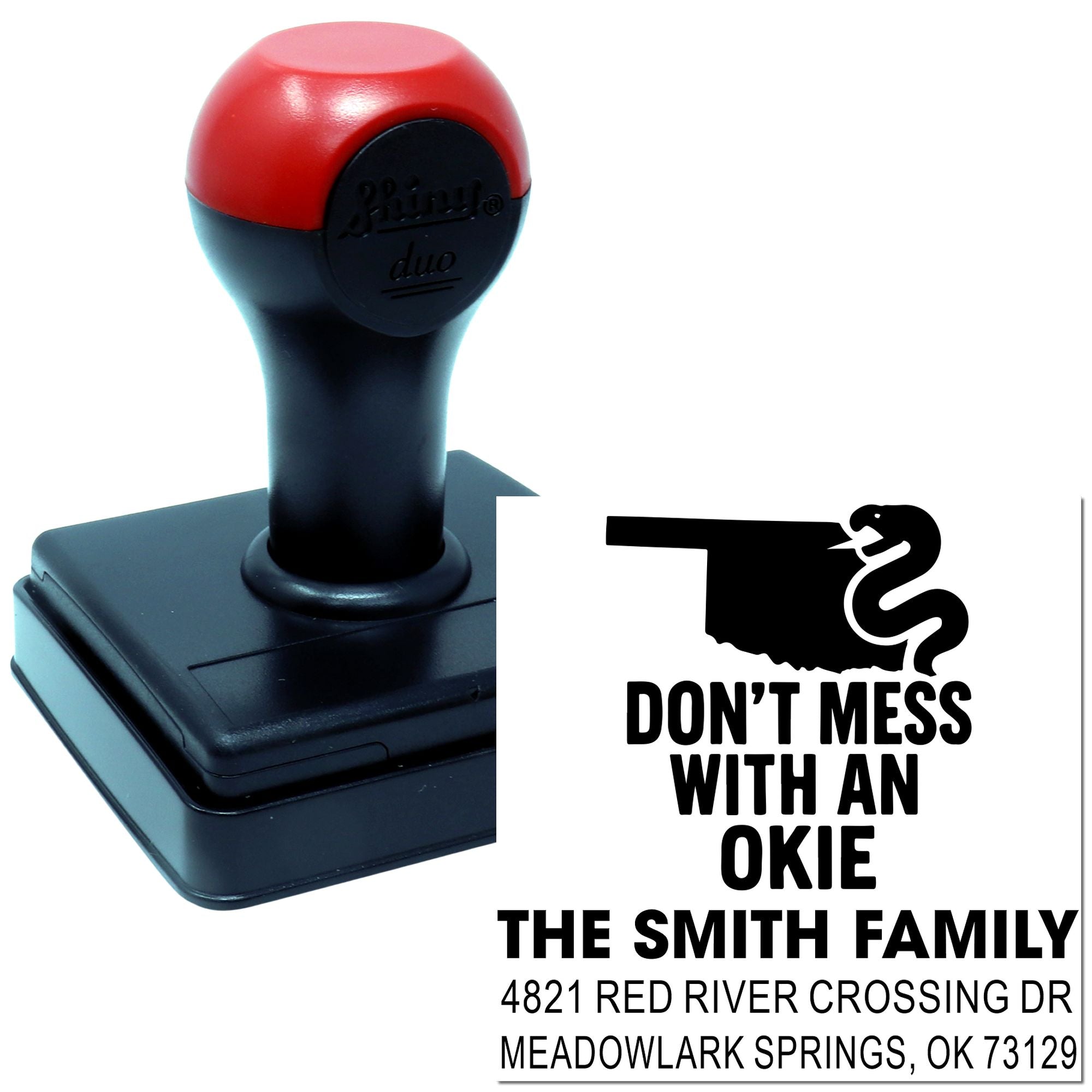 Custom self-inking Oklahoma rubber address stamp for The Smith Family with Dont Mess with an Okie design.