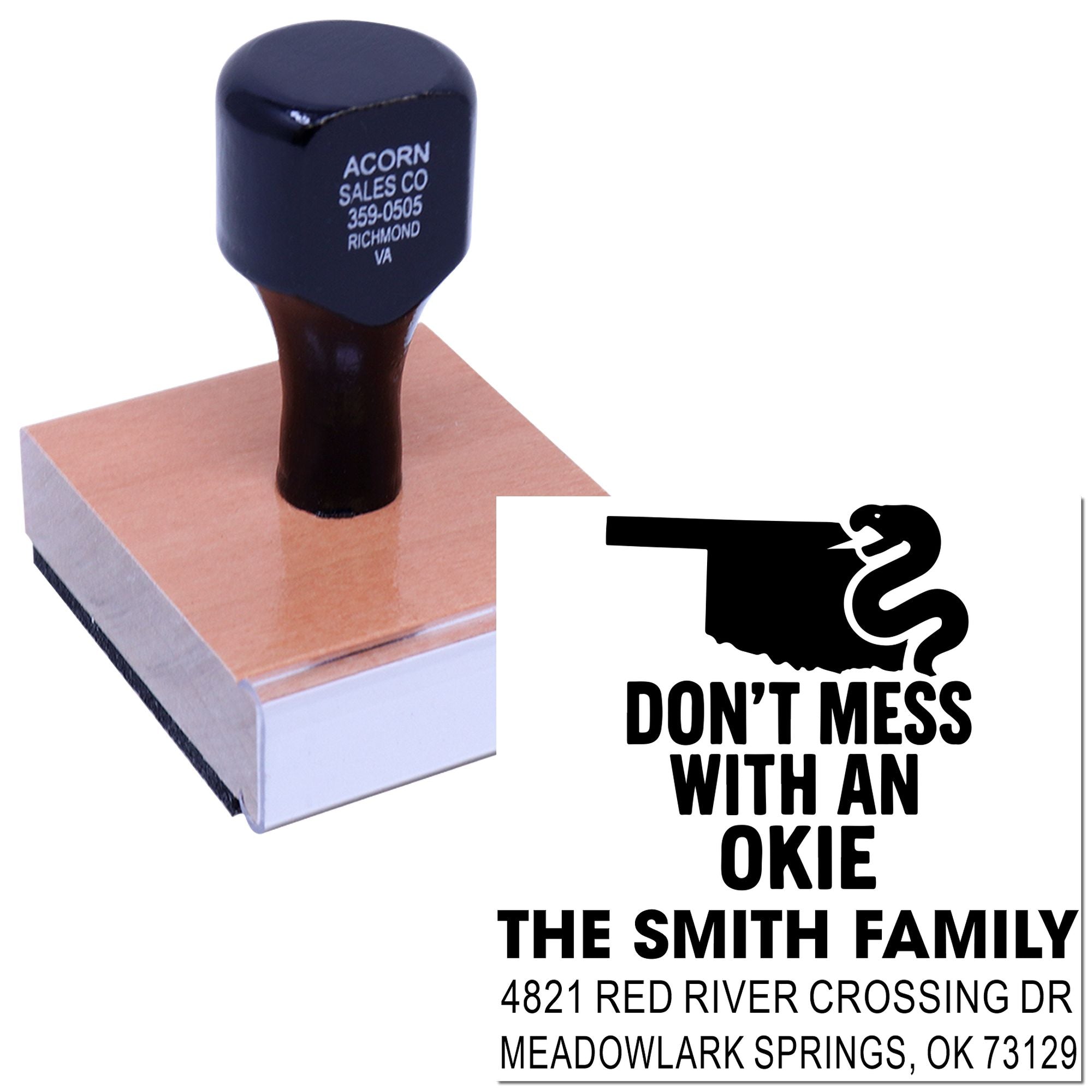 Custom rubber address stamp with Oklahoma Dont Mess With an Okie design and Smith family return address impression.