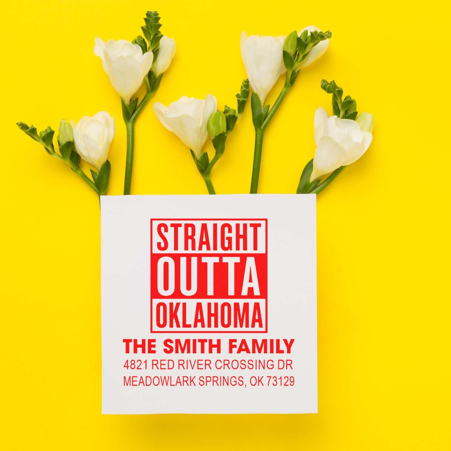 Custom rubber address stamp design with Straight Outta Oklahoma and The Smith Family return address for personalized mail.