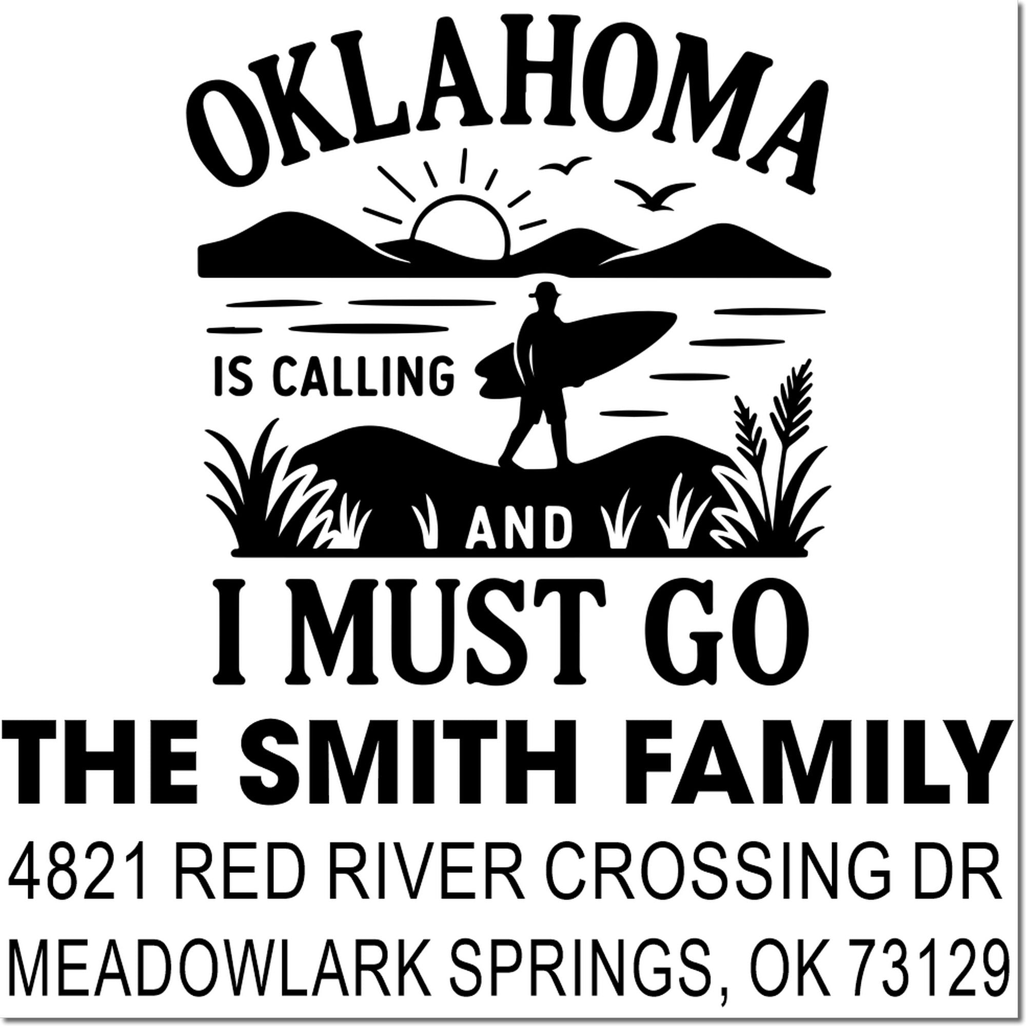 Oklahoma-themed custom rubber stamp with surfer design and return address for The Smith Family, Meadowlark Springs, OK 73129.