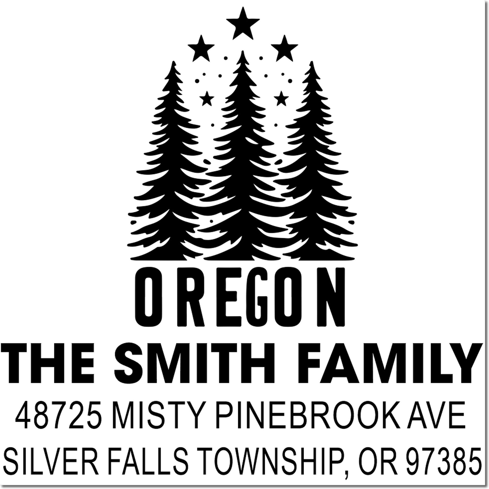 Custom Oregon return address rubber stamp for The Smith Family, Silver Falls Township, with pine tree design.