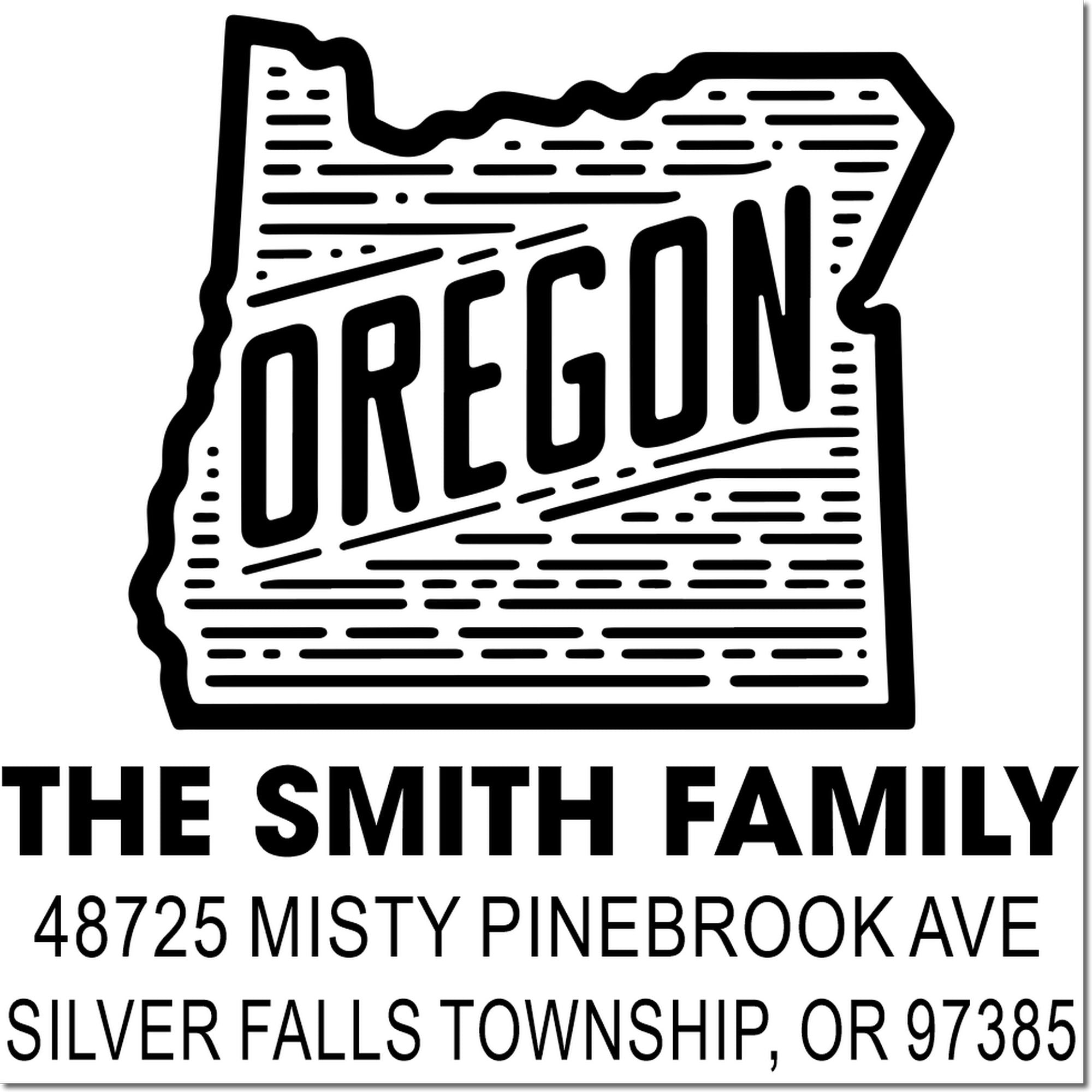 Custom Oregon return address rubber stamp for The Smith Family, 48725 Misty Pinebrook Ave, Silver Falls Township, OR 97385