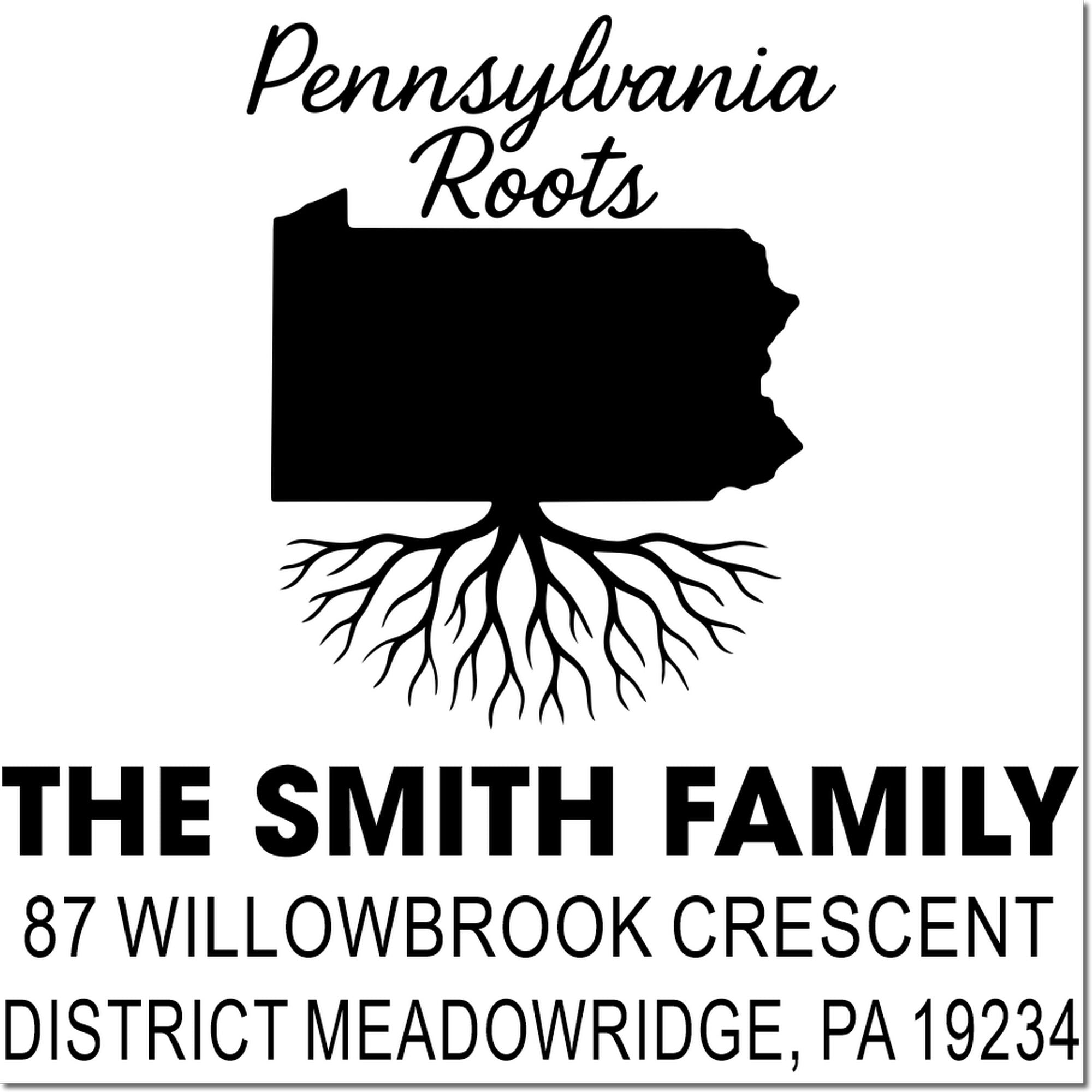 Custom Pennsylvania Roots address rubber stamp for The Smith Family, Meadowridge, PA, with state silhouette and roots design.