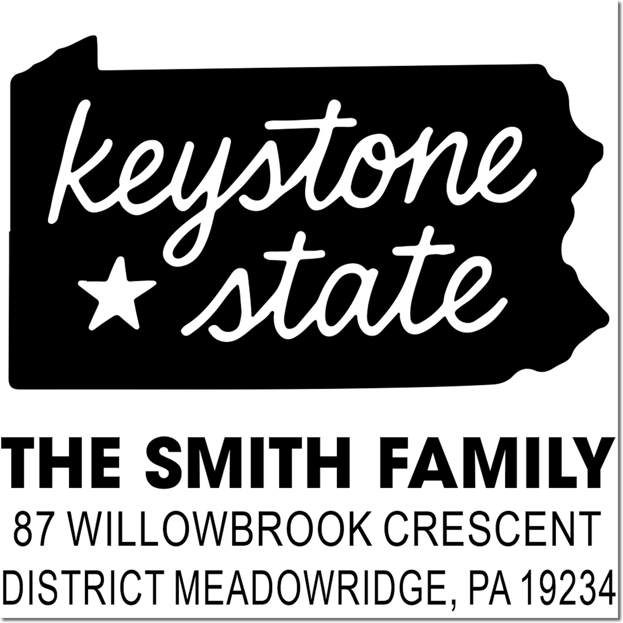 Custom Pennsylvania Keystone rubber stamp for The Smith Family, Meadowridge, PA 19234 address imprint.
