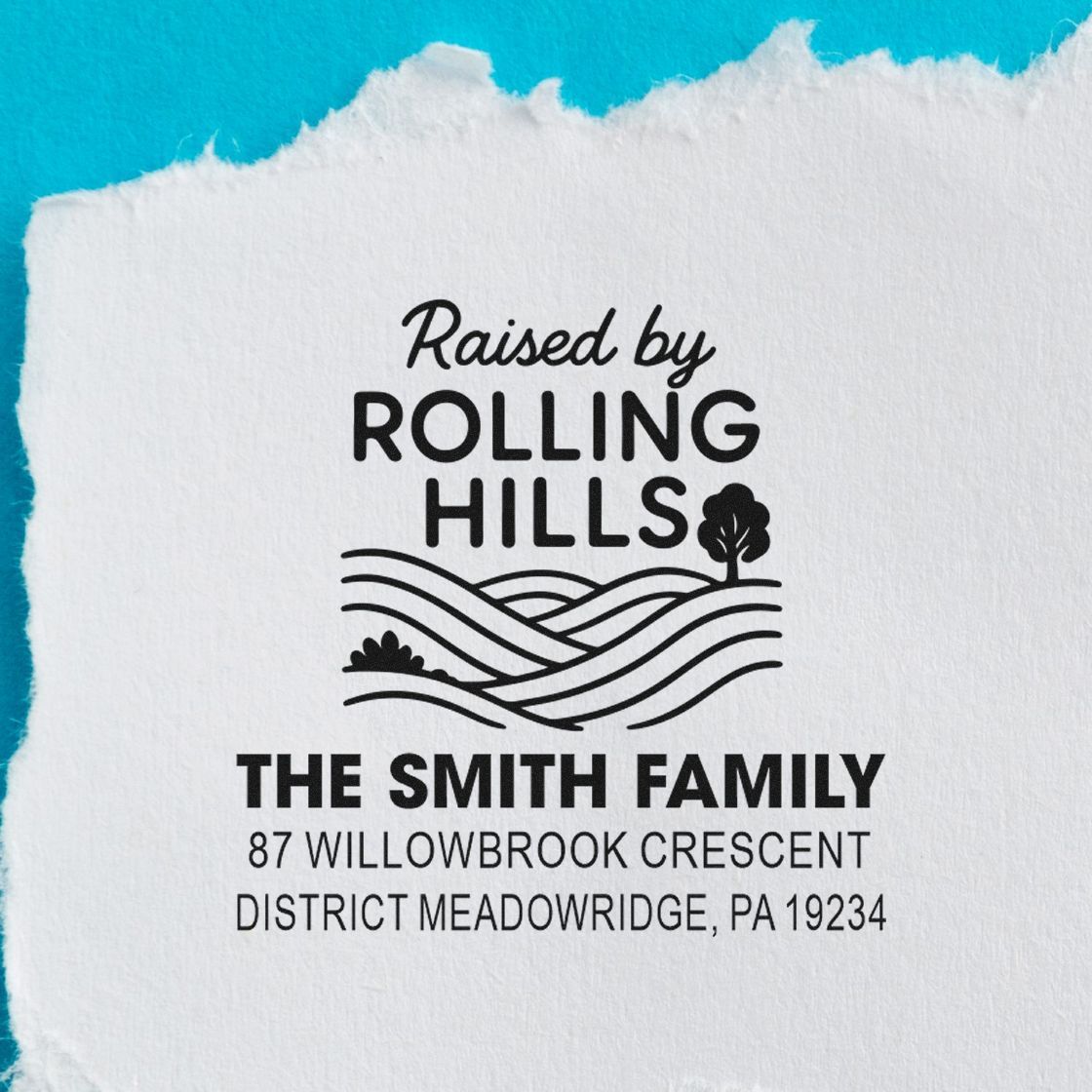 Custom rubber stamp with Raised by Rolling Hills design and The Smith Family return address for 87 Willowbrook Crescent, PA 19234.