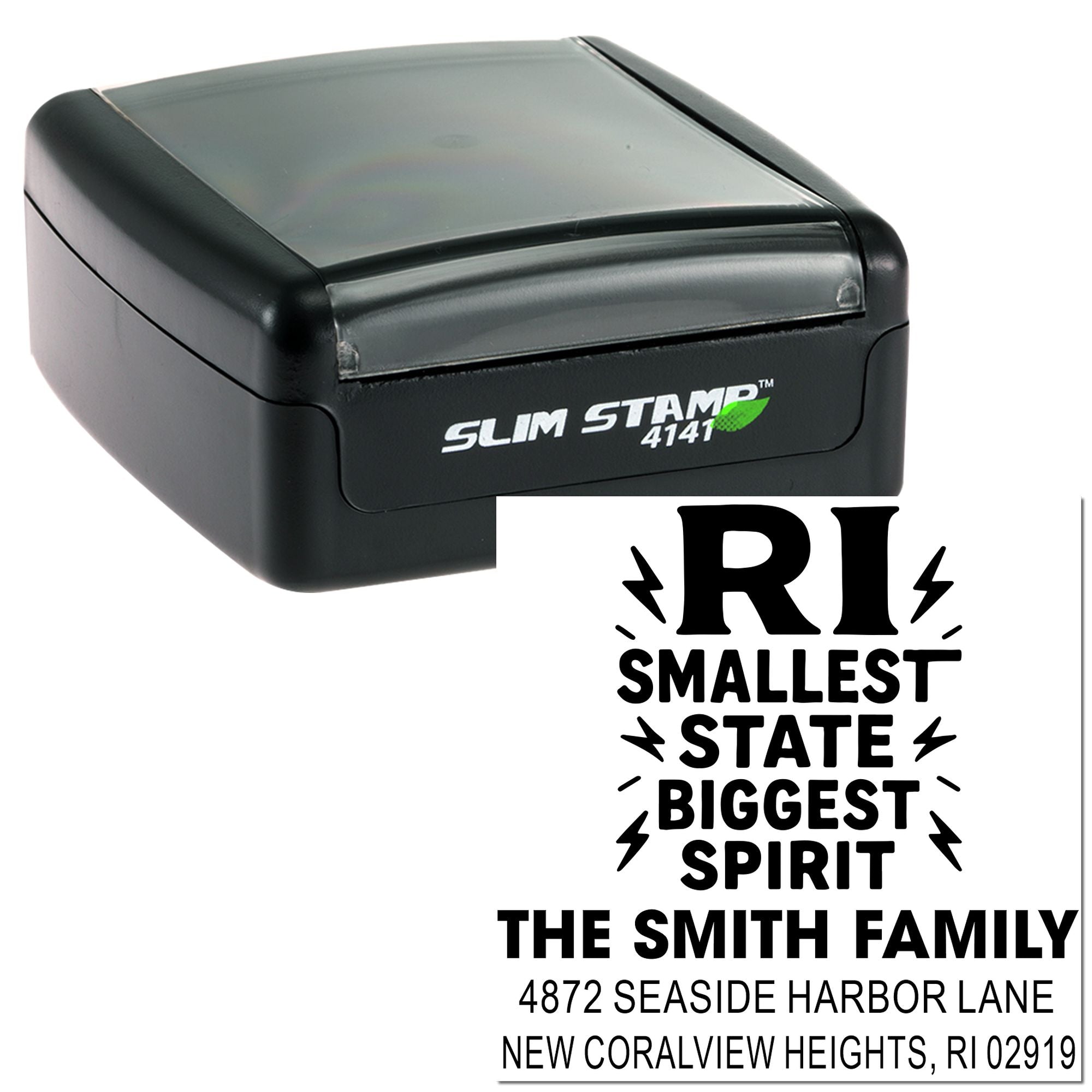 Self-inking rubber stamp with custom Rhode Island return address and Smallest State Biggest Spirit family imprint.