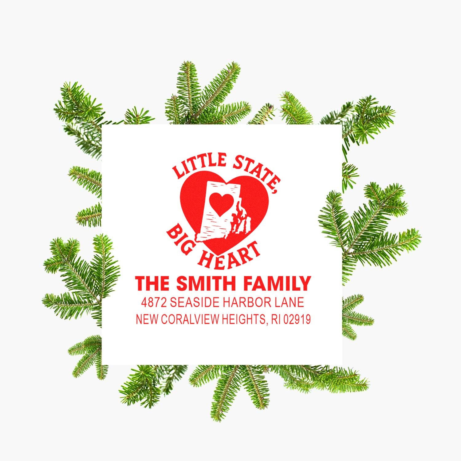 Personalized rubber stamp with Rhode Island Little State, Big Heart design, Smith family name, and return address.