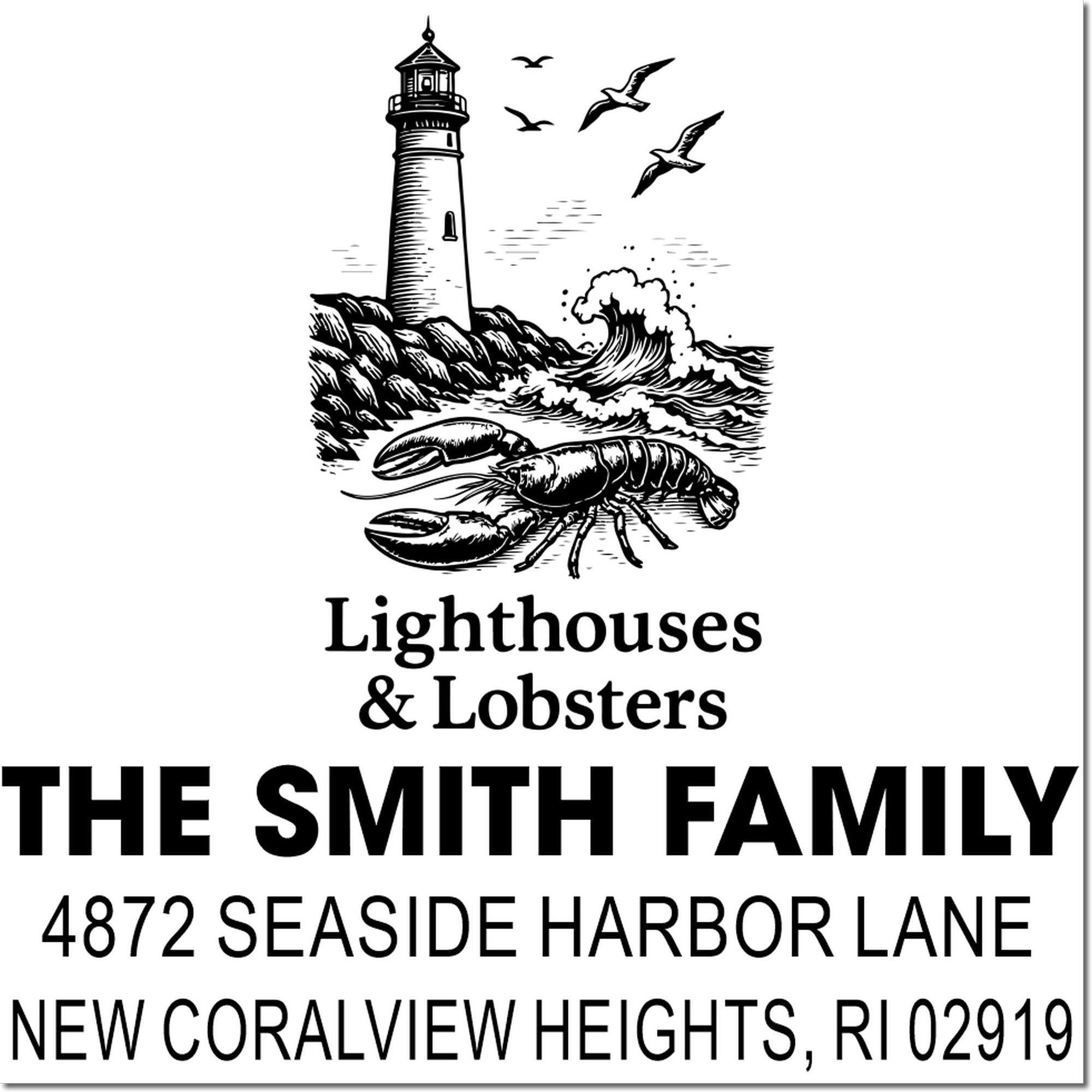 Custom return address rubber stamp with lighthouse and lobster design for The Smith Family, New Coralview Heights, RI.