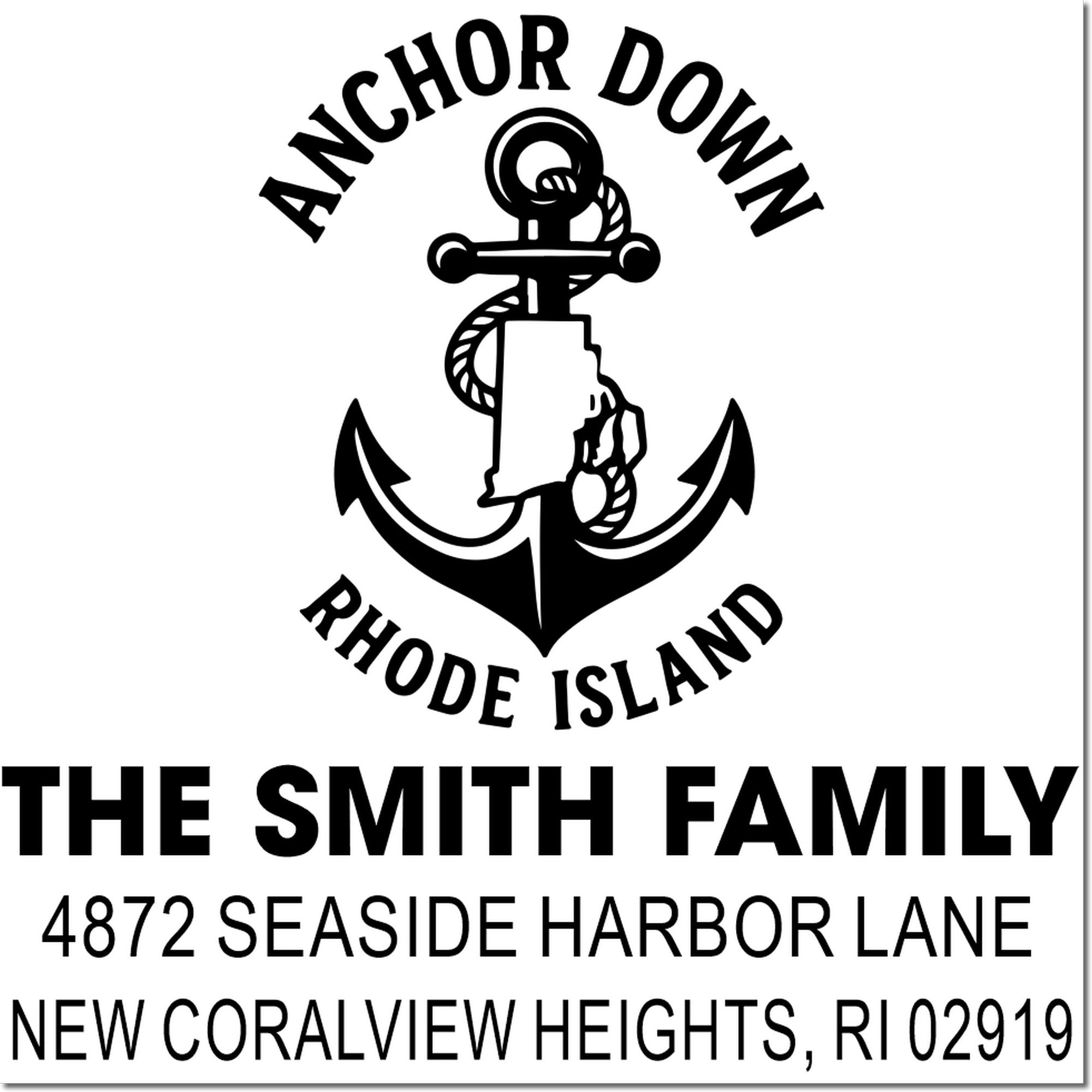 Custom anchor address rubber stamp for The Smith Family, New Coralview Heights, RI 02919, with nautical Rhode Island design