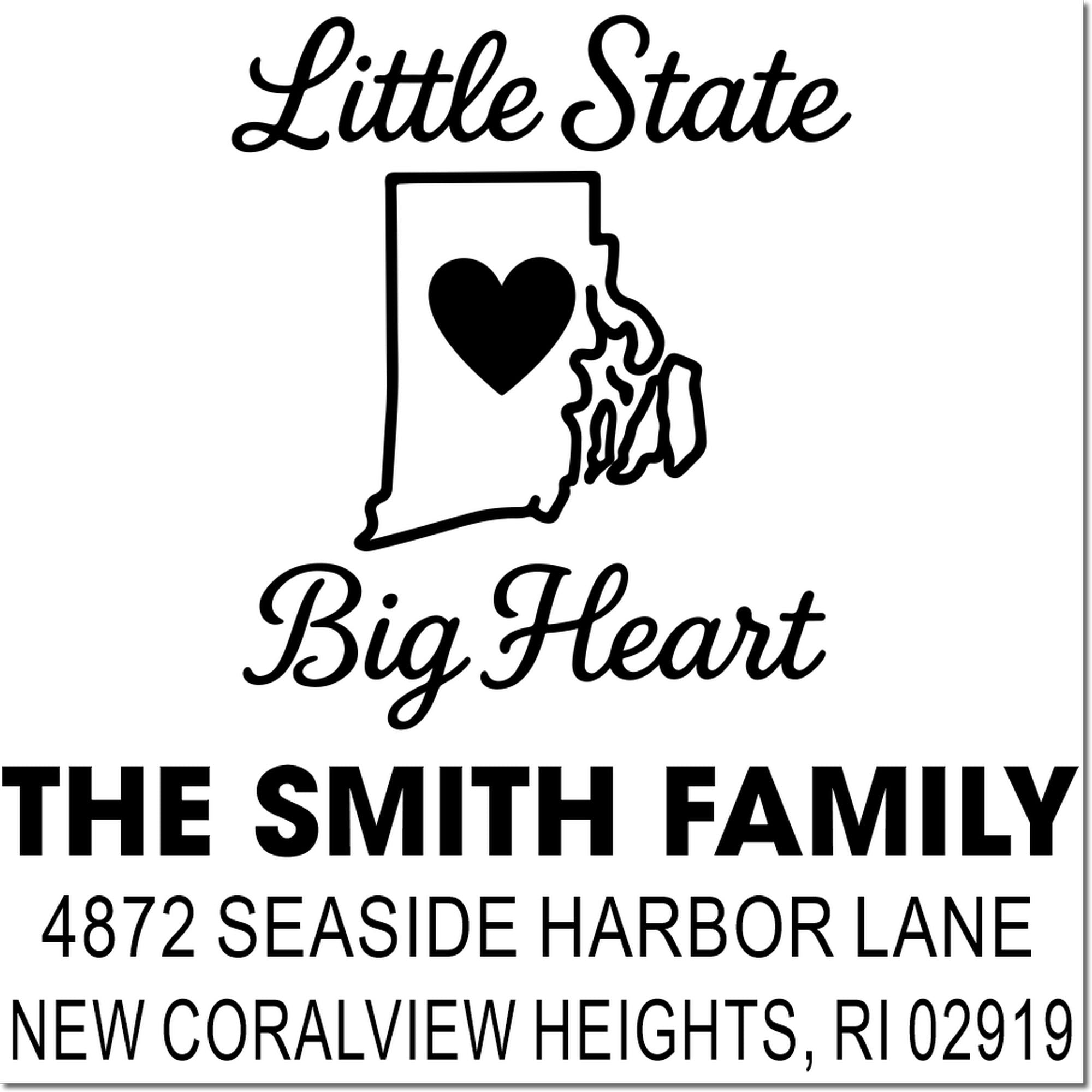 Custom Rhode Island return address rubber stamp with Little State Big Heart design and Smith family address.