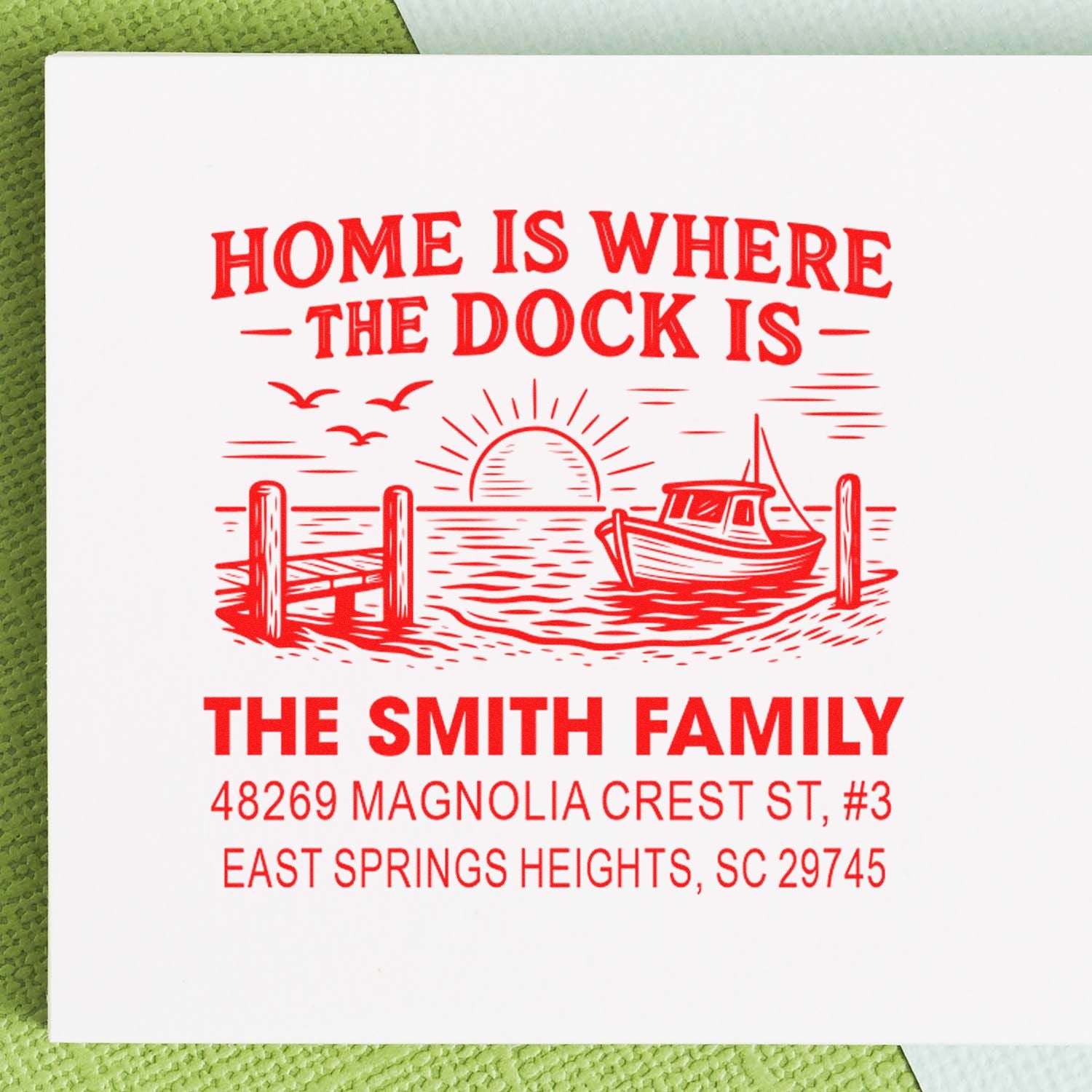 Custom rubber stamp with Home Is Where the Dock Is nautical dock scene, personalized for The Smith Family and address.