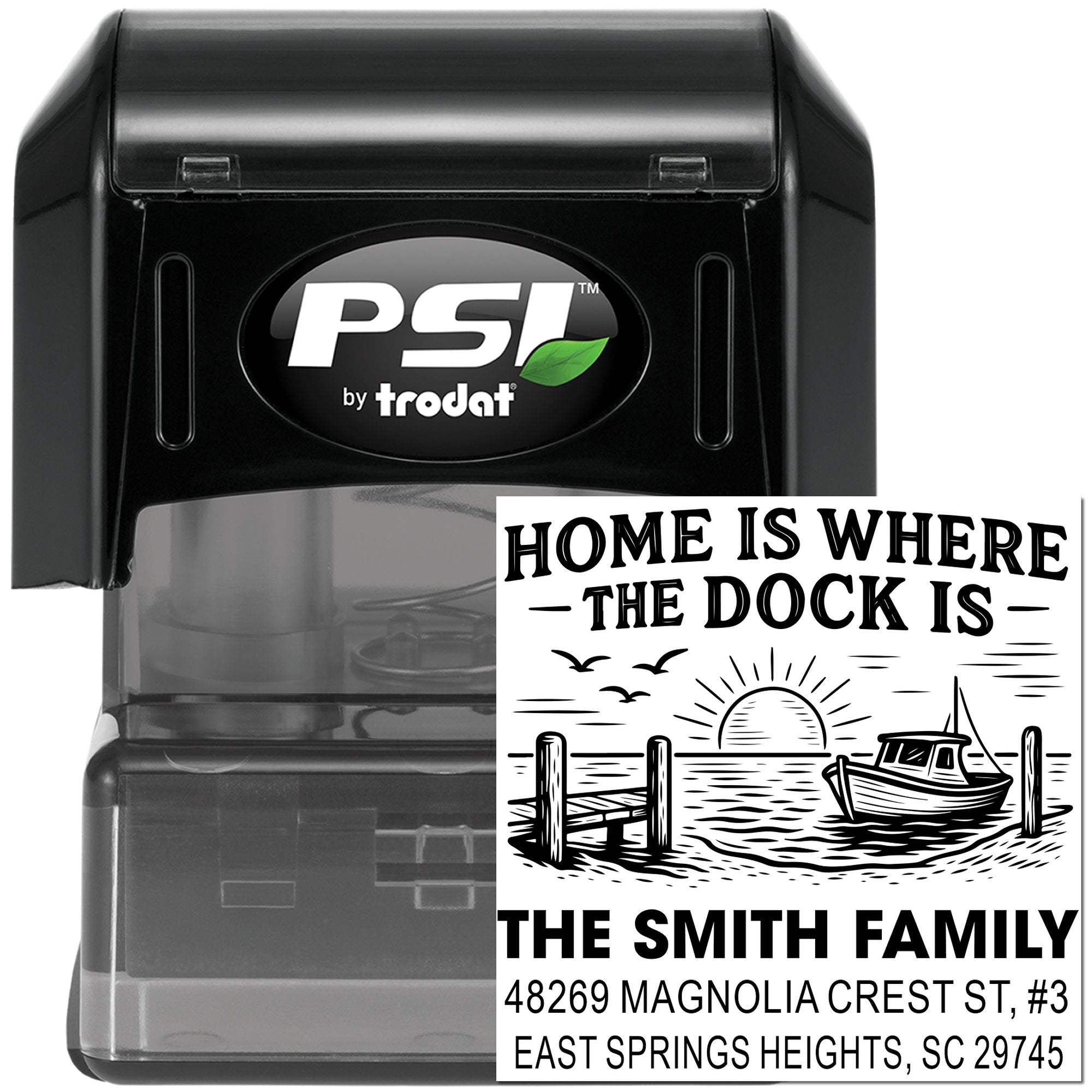 Personalized self-inking rubber stamp by PSI Trodat with Home Is Where the Dock Is family address design.