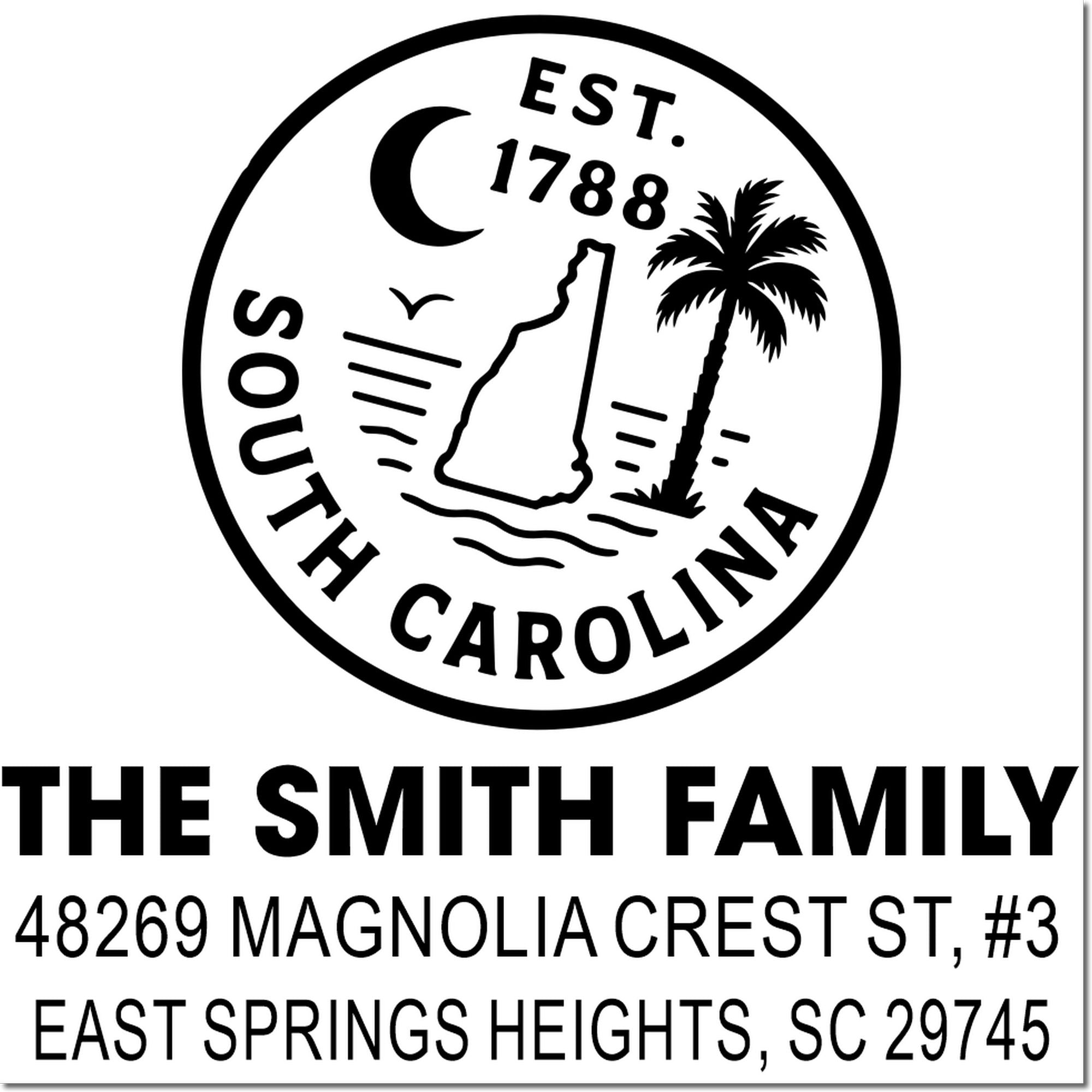 Custom South Carolina return address rubber stamp for The Smith Family, 48269 Magnolia Crest St #3, East Springs Heights, SC 29745