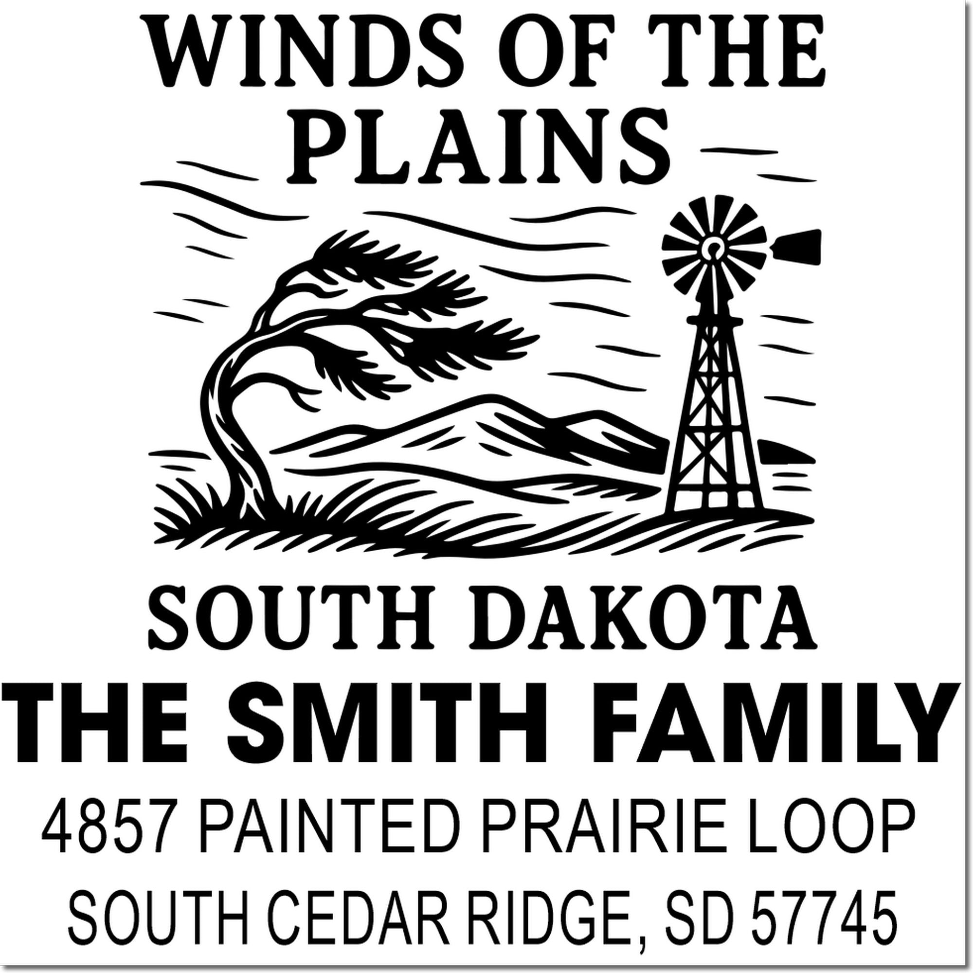 Personalized South Dakota rubber stamp for The Smith Family, featuring Winds of the Plains design and full mailing address.
