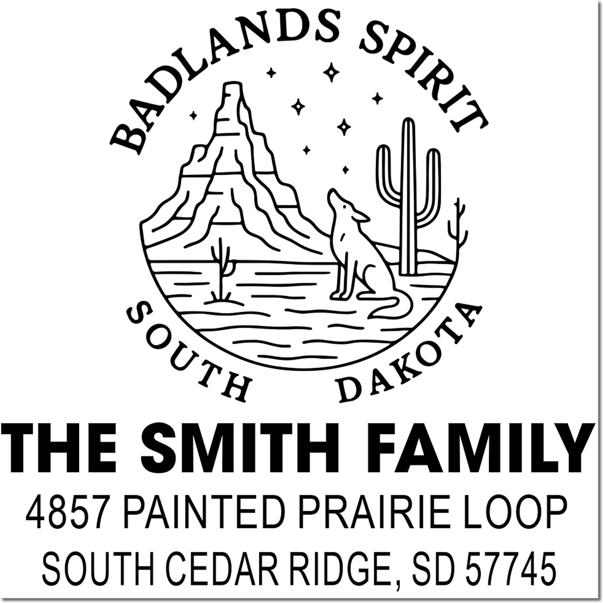 Custom Badlands Spirit South Dakota return address rubber stamp for The Smith Family, 4857 Painted Prairie Loop, South Cedar Ridge, SD