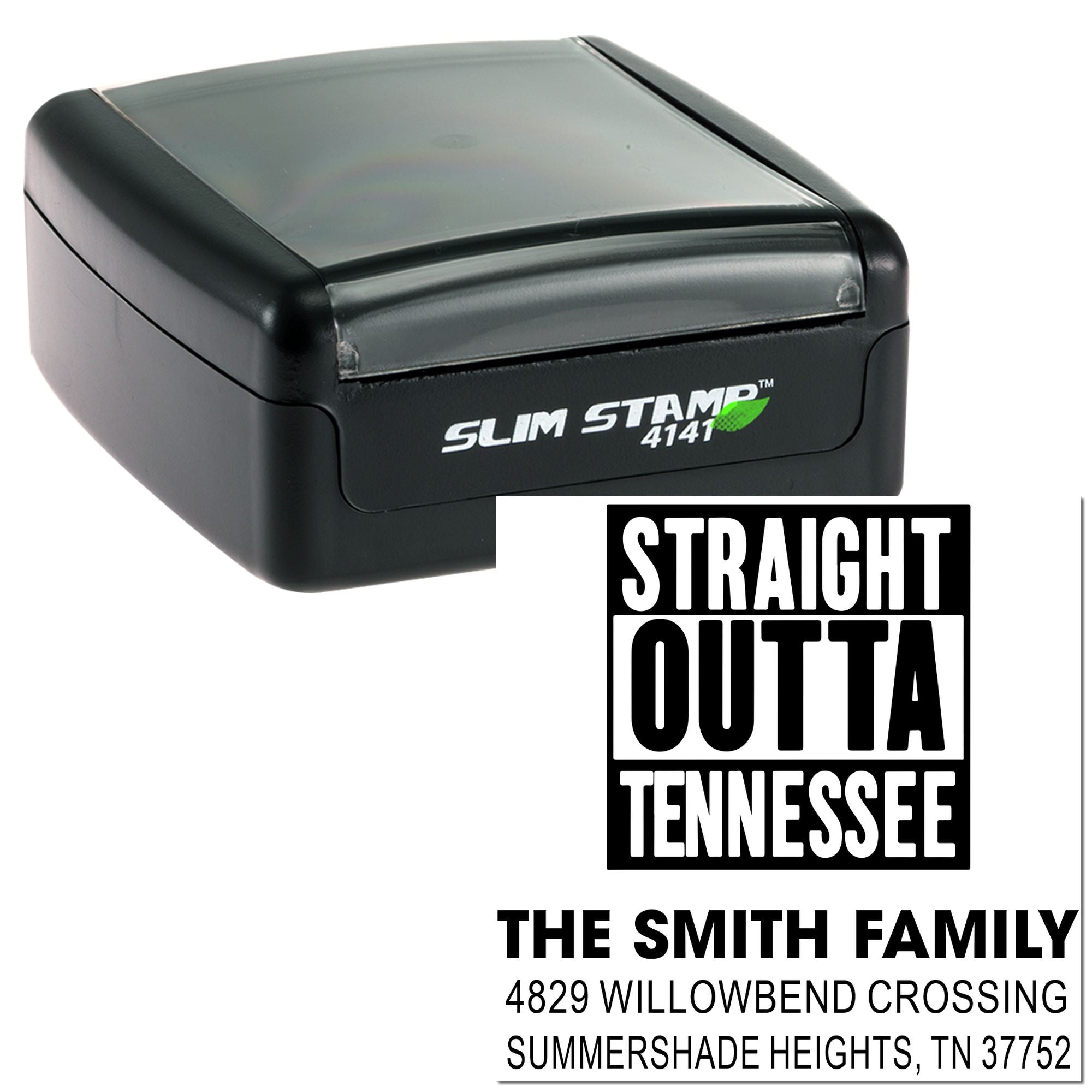 Slim self-inking custom return address rubber stamp with Straight Outta Tennessee design for The Smith Family