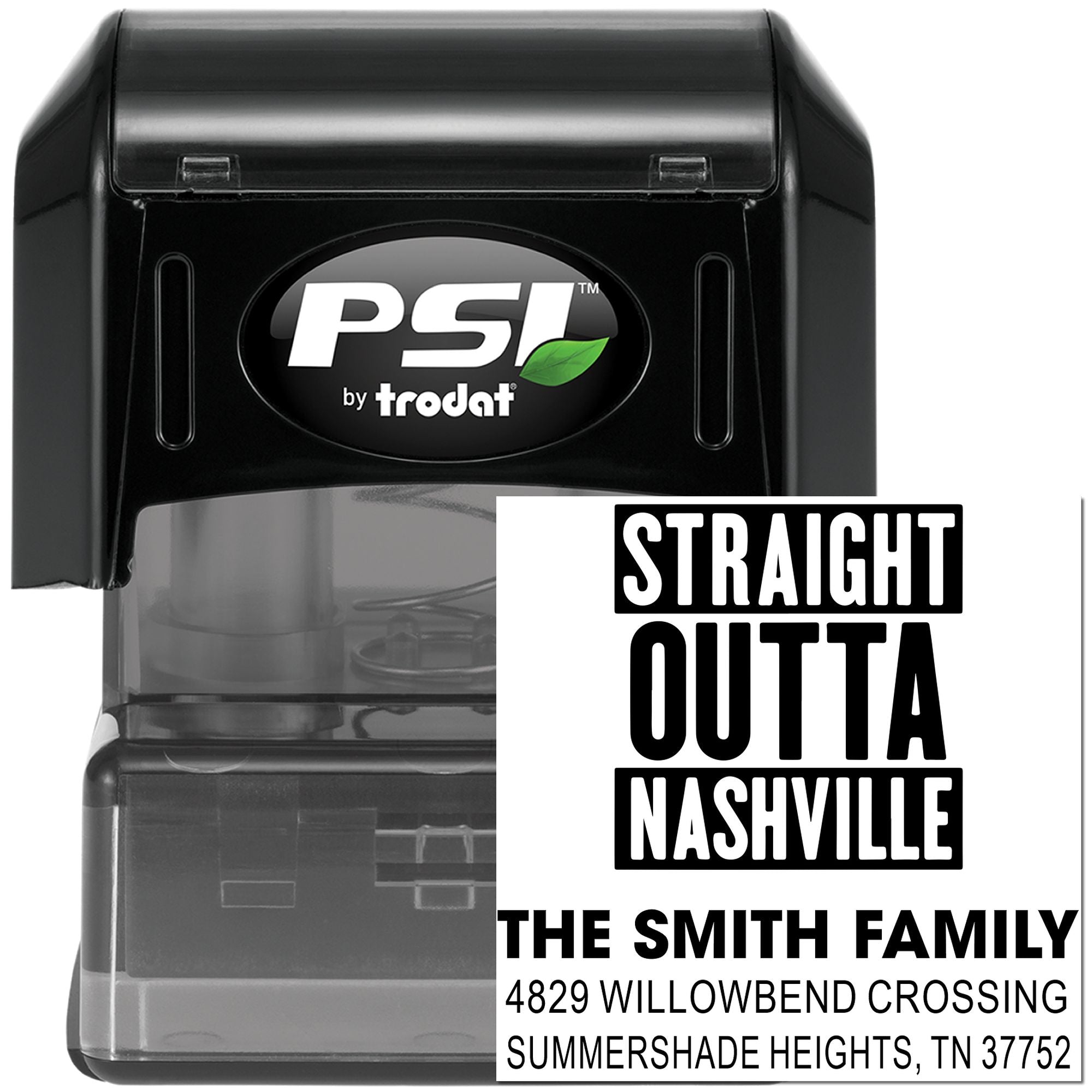 Personalized self-inking rubber stamp by PSI Trodat, Straight Outta Nashville address stamp for The Smith Family