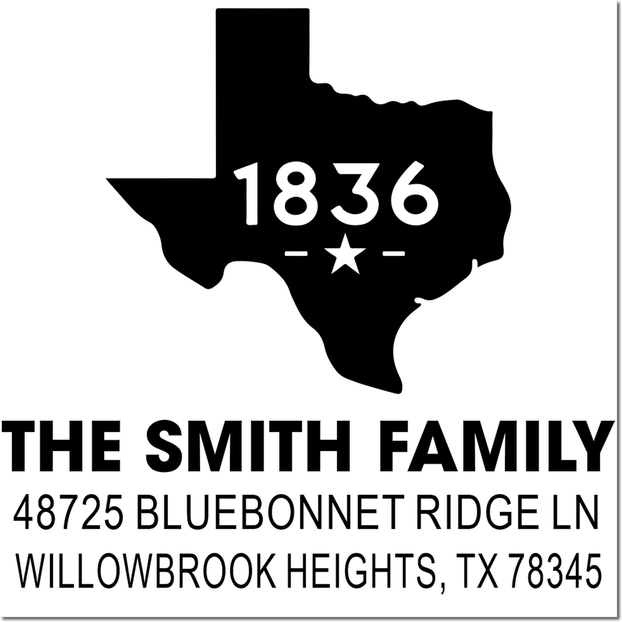 Custom Texas return address rubber stamp with 1836 state design for The Smith Family, Willowbrook Heights, TX 78345.