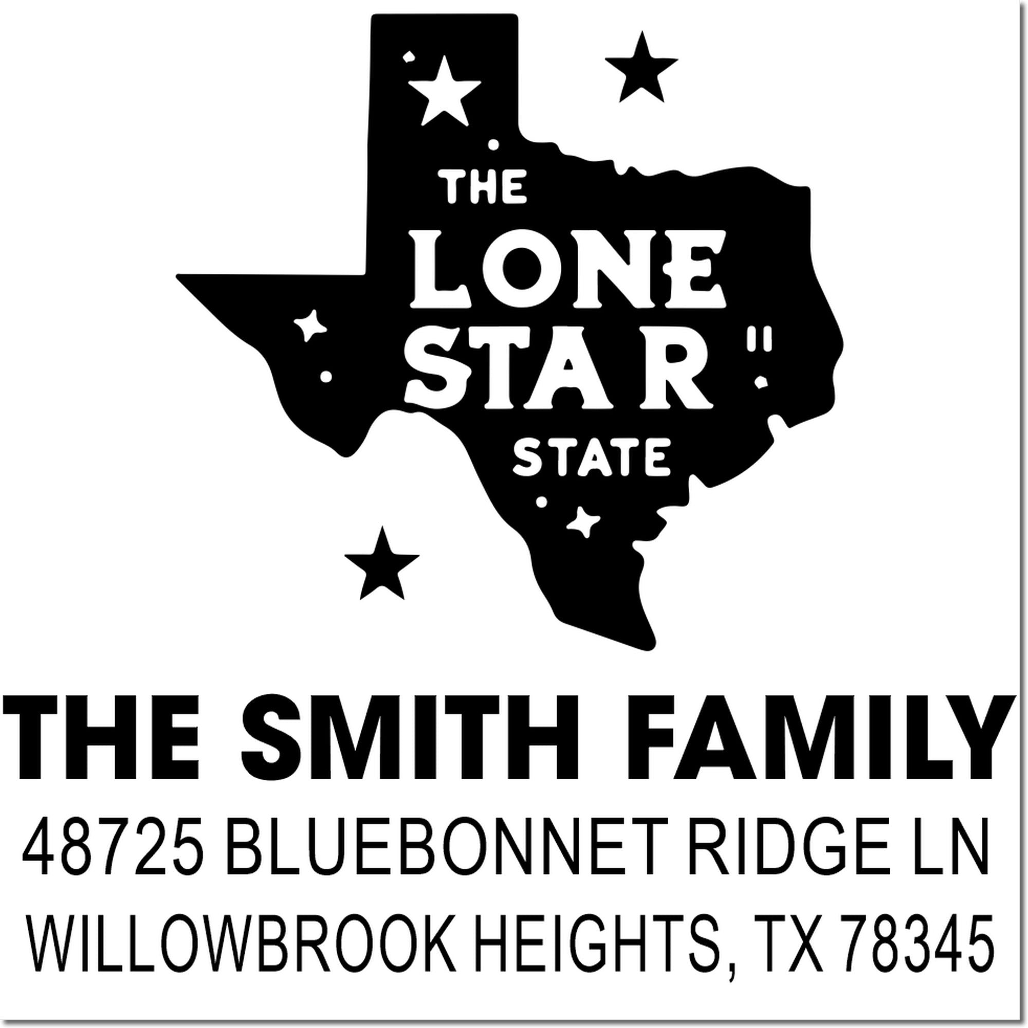 Custom Texas Lone Star State return address rubber stamp for The Smith Family, Willowbrook Heights, TX 78345.