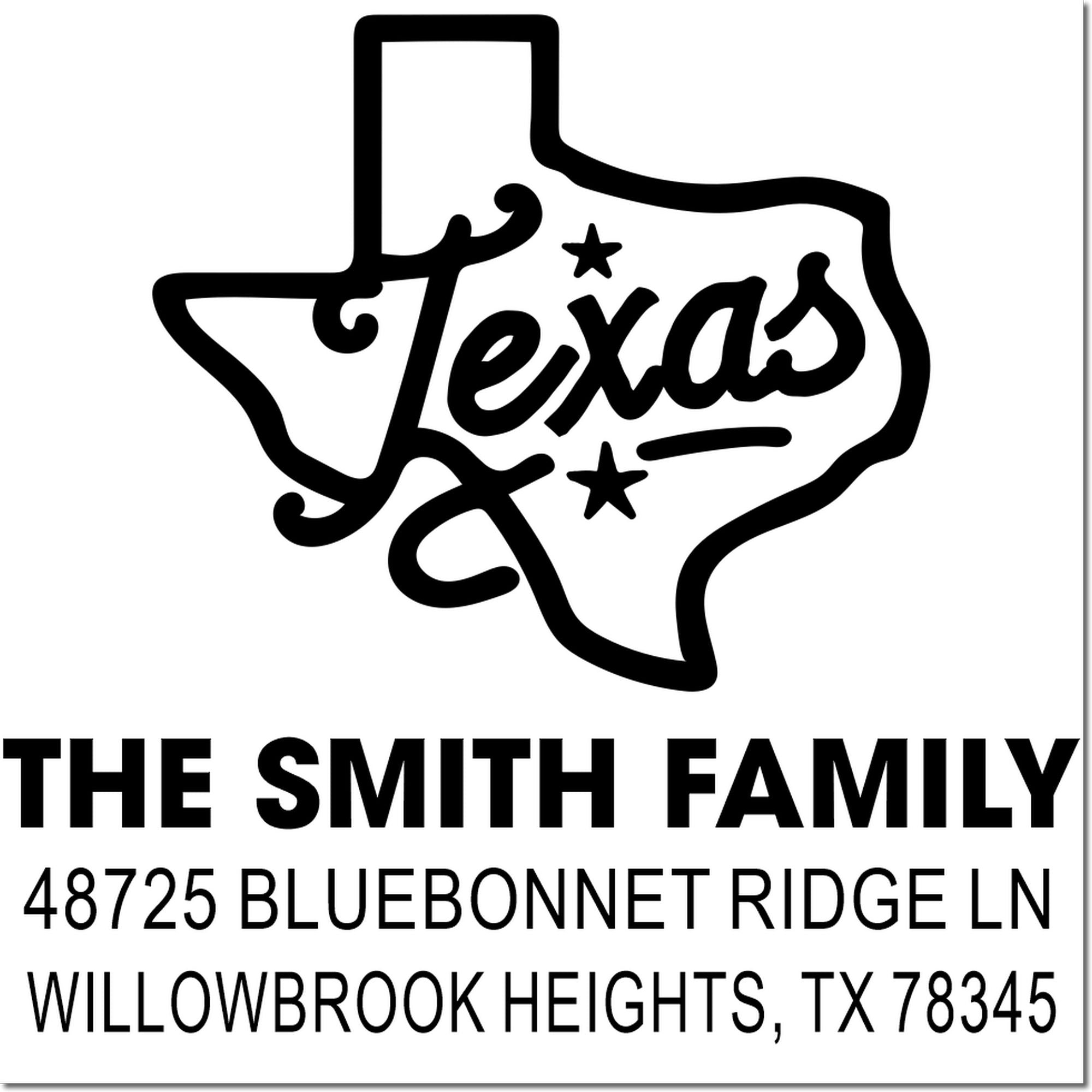 Custom Texas return address rubber stamp for The Smith Family, 48725 Bluebonnet Ridge Ln, Willowbrook Heights, TX 78345.