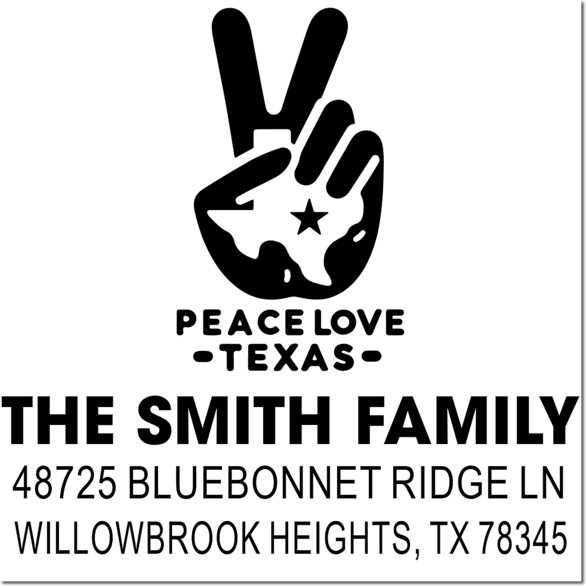 Custom family address stamp with peace sign graphic: The Smith Family, 48725 Bluebonnet Ridge Ln, Willowbrook Heights, TX 78345.