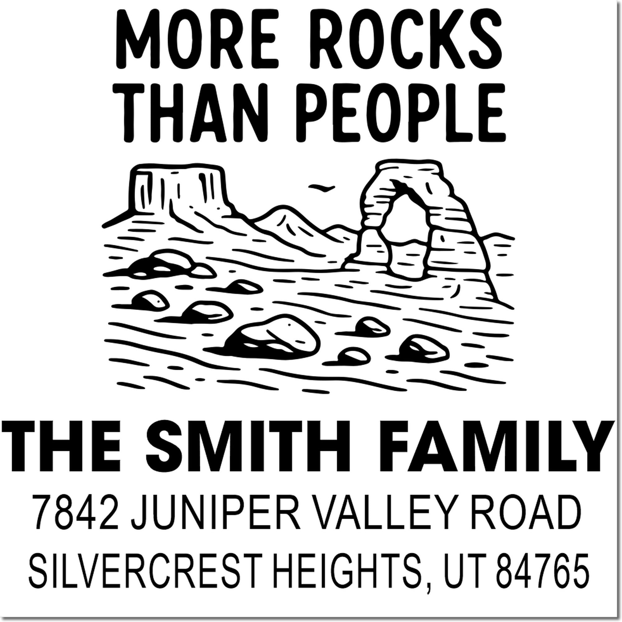 Custom rubber address stamp for the Smith family with desert art, More Rocks Than People, and Silvercrest Heights, UT address.