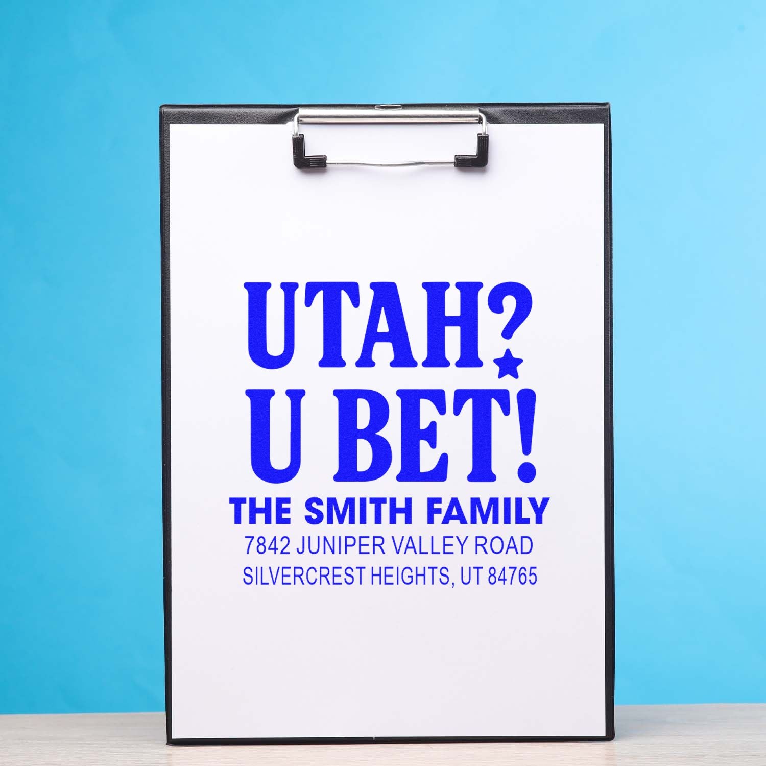 Custom rubber address stamp proof with Utah? U Bet! slogan, Smith family name, and return address for mail.