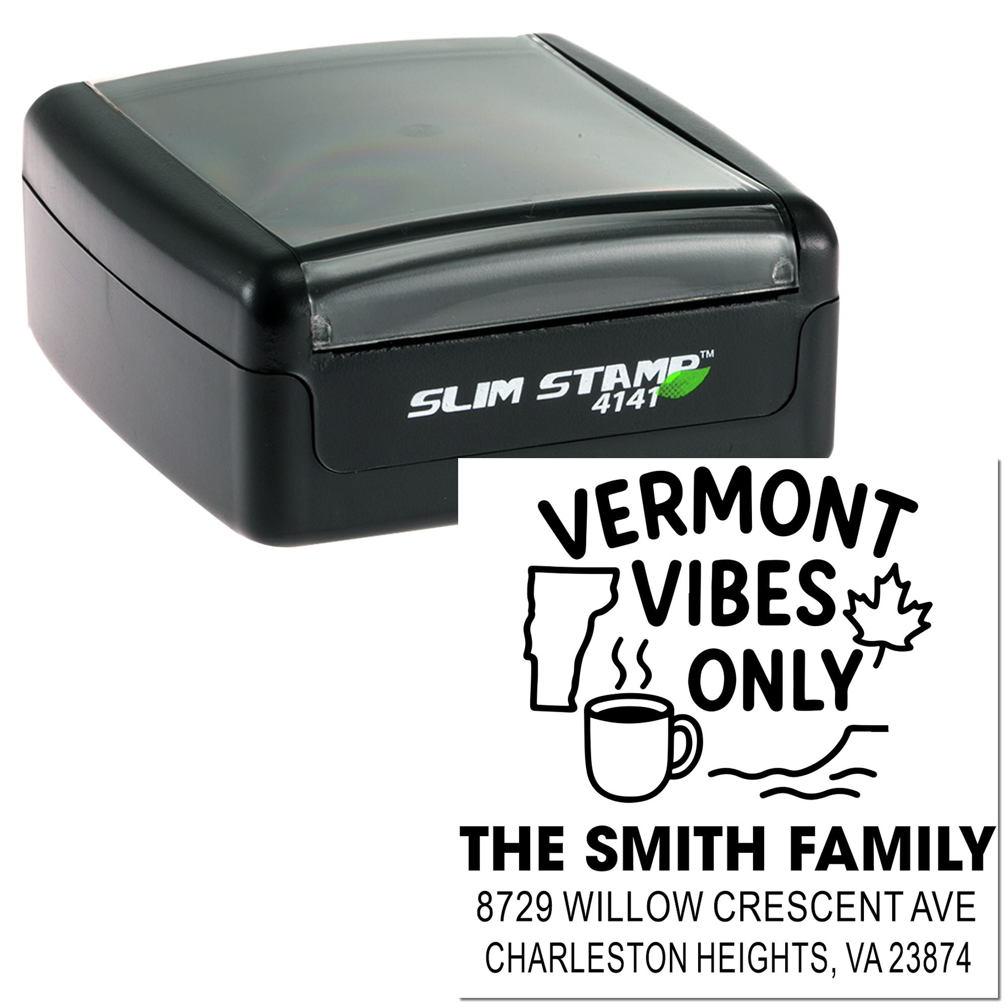 Self-inking Slim Stamp 4141 with custom Vermont Vibes Only return address imprint for The Smith Family on a white background.