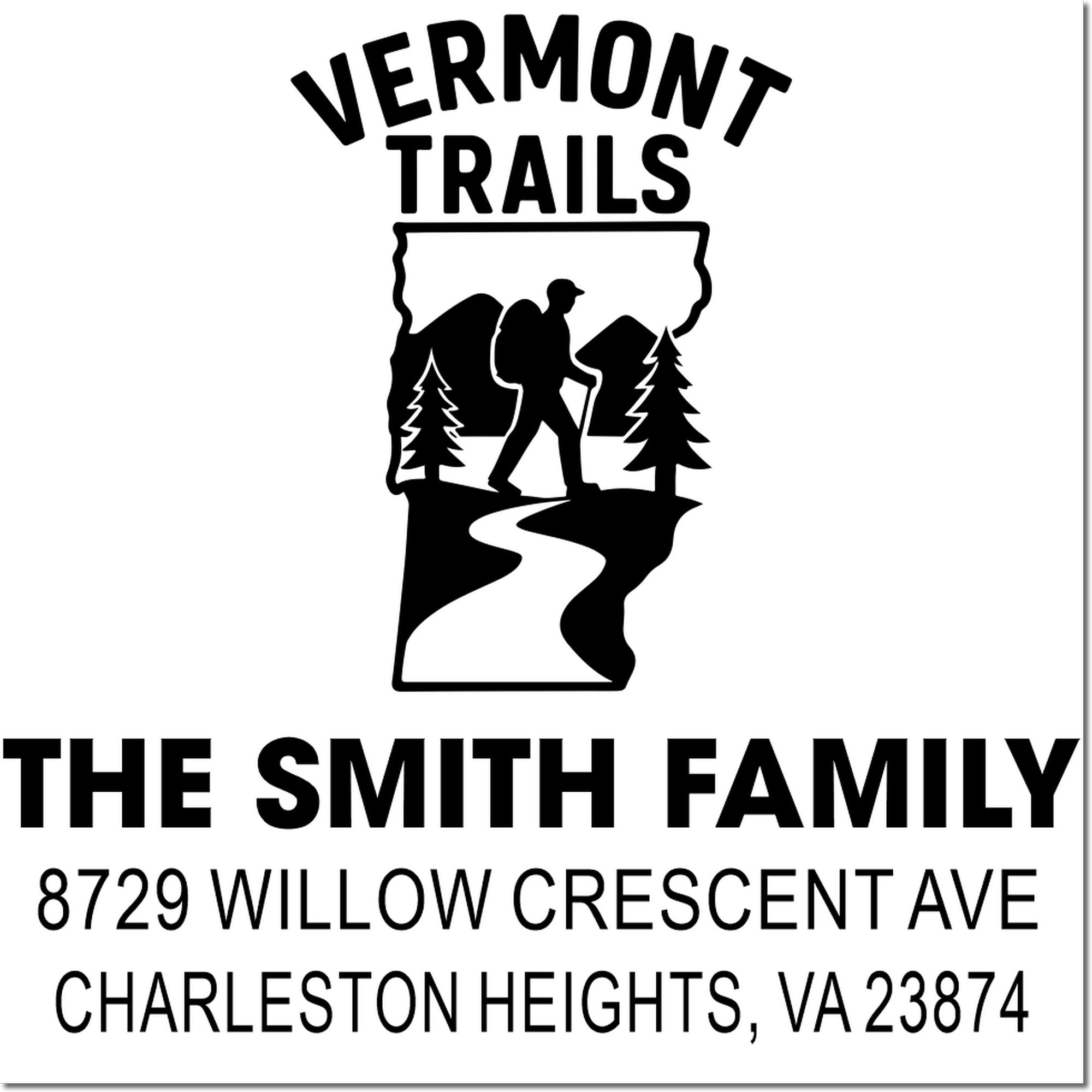 Vermont Trails custom return address rubber stamp for The Smith Family, featuring hiker graphic and Charleston Heights, VA address.