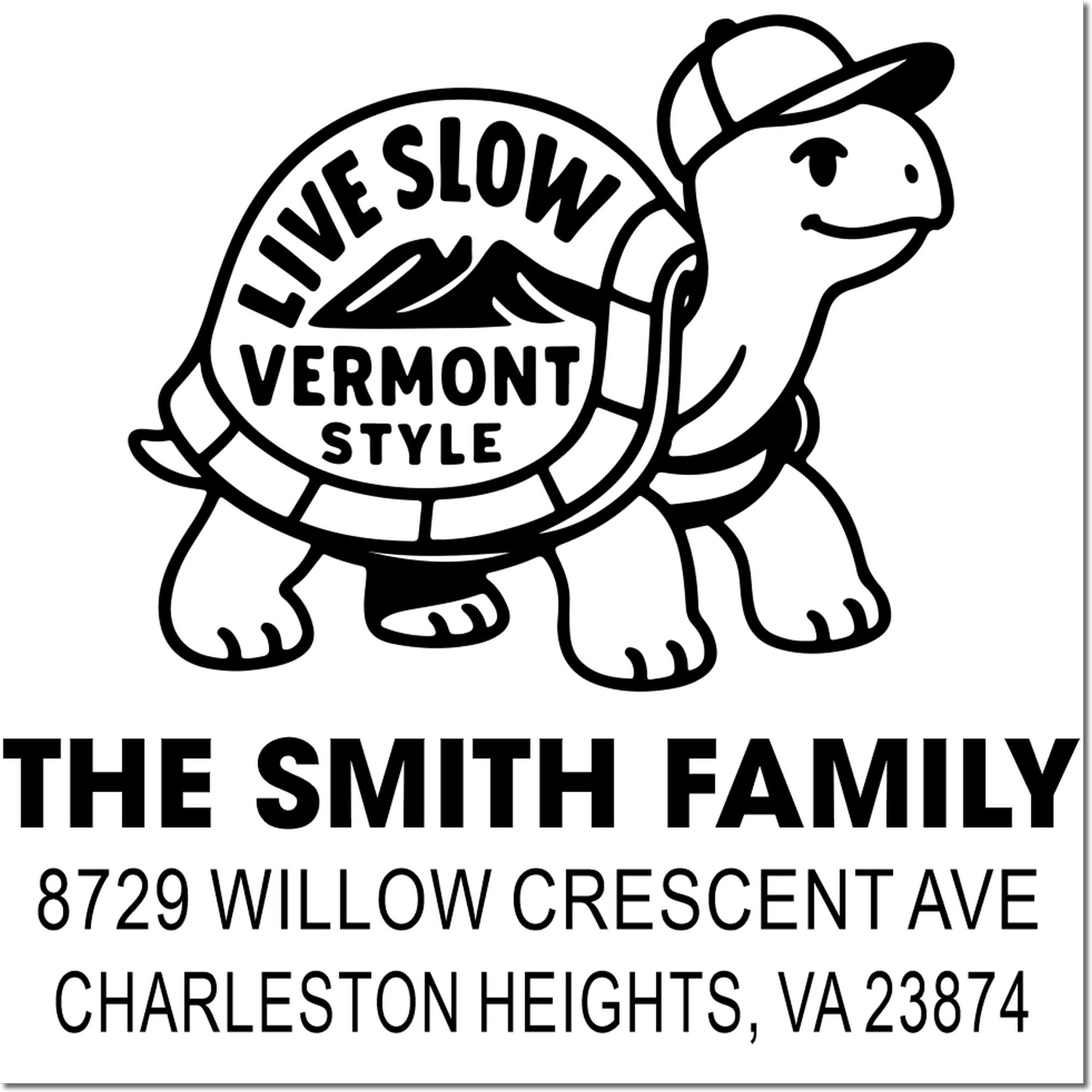 Custom turtle address rubber stamp with Live Slow Vermont Style for The Smith Family in Charleston Heights, VA.