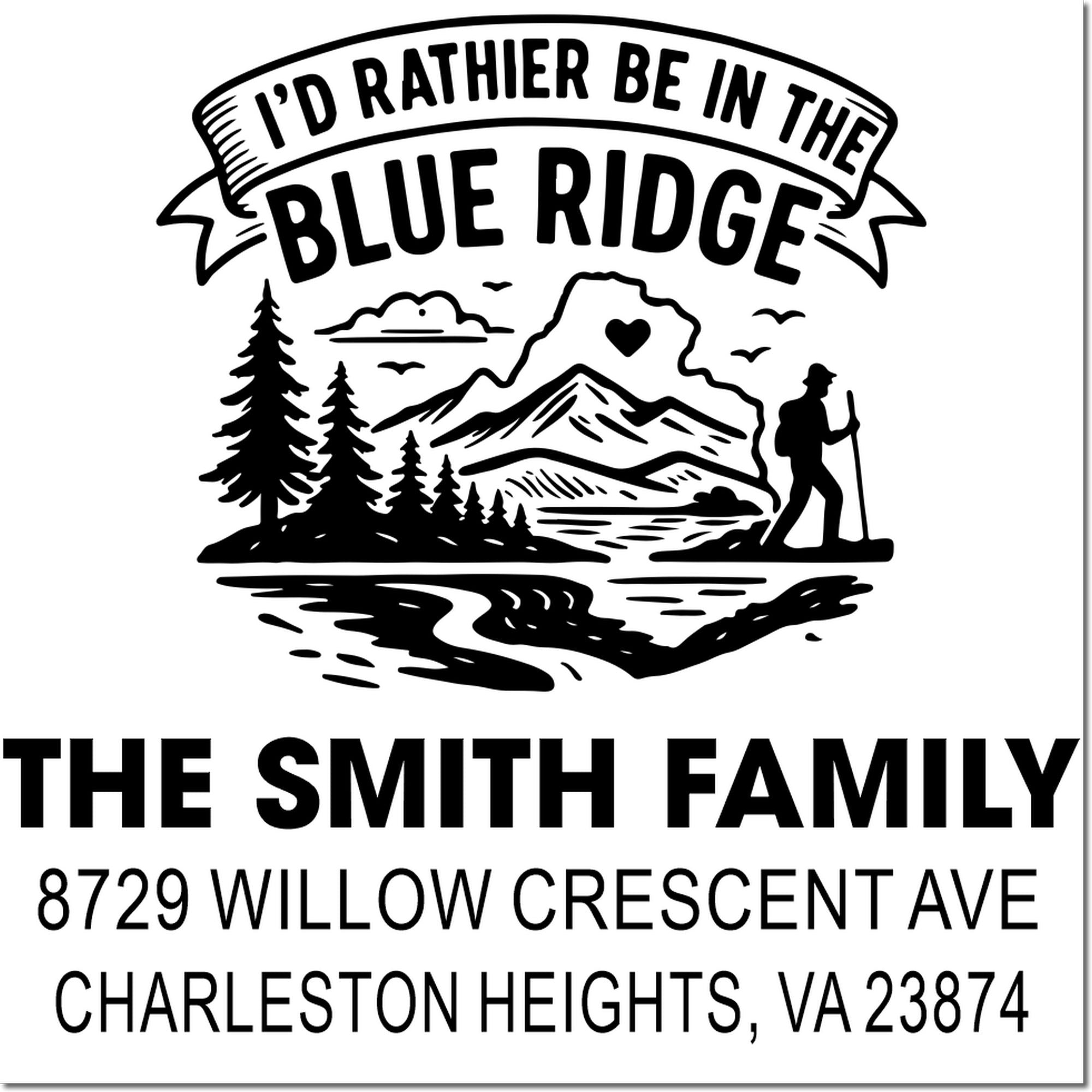 Custom return address stamp featuring Blue Ridge mountain scene, trees, river and hiker, with The Smith Family name and Charleston Heights address.
