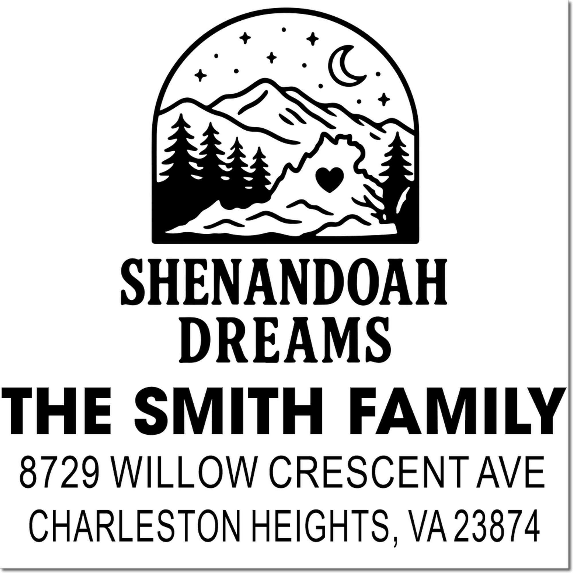 Custom Shenandoah Dreams address stamp featuring mountains, pine trees, moon, stars and heart, for The Smith Family in Charleston Heights, VA.