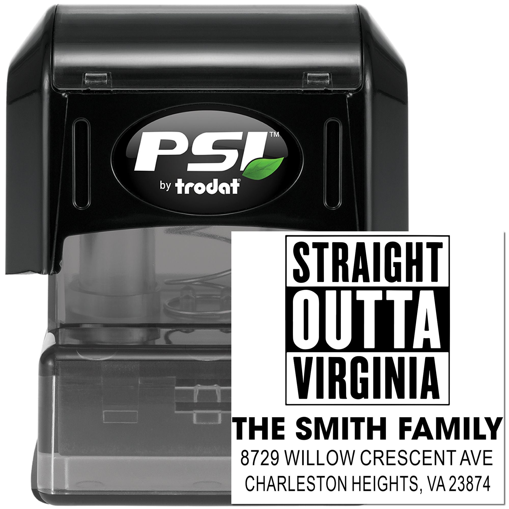 PSI by Trodat personalized self-inking address stamp with Straight Outta Virginia and The Smith Family address on a white background.