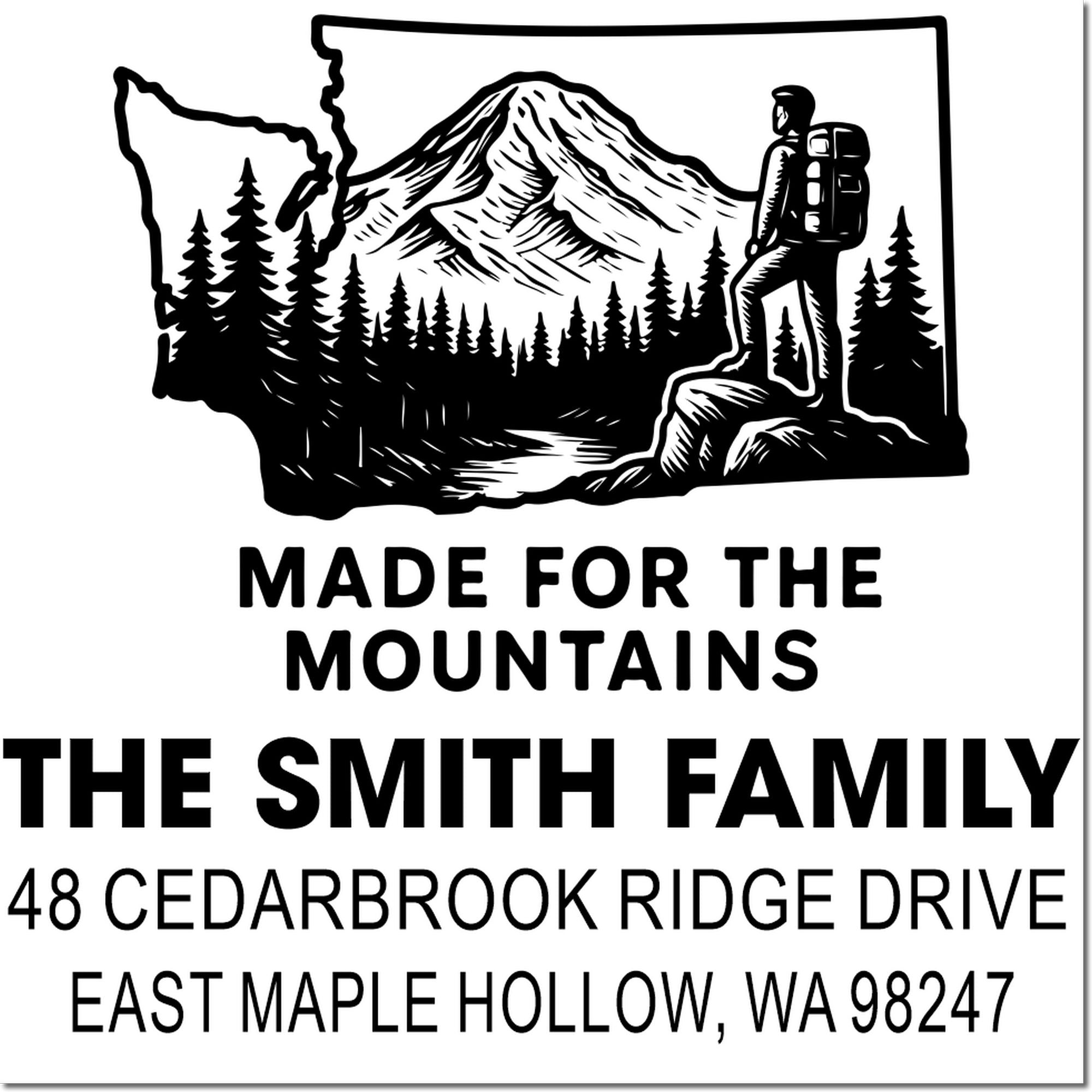 Custom rubber address stamp featuring Washington state outline, mountain, hiker, pine trees, and Made for the Mountains text.