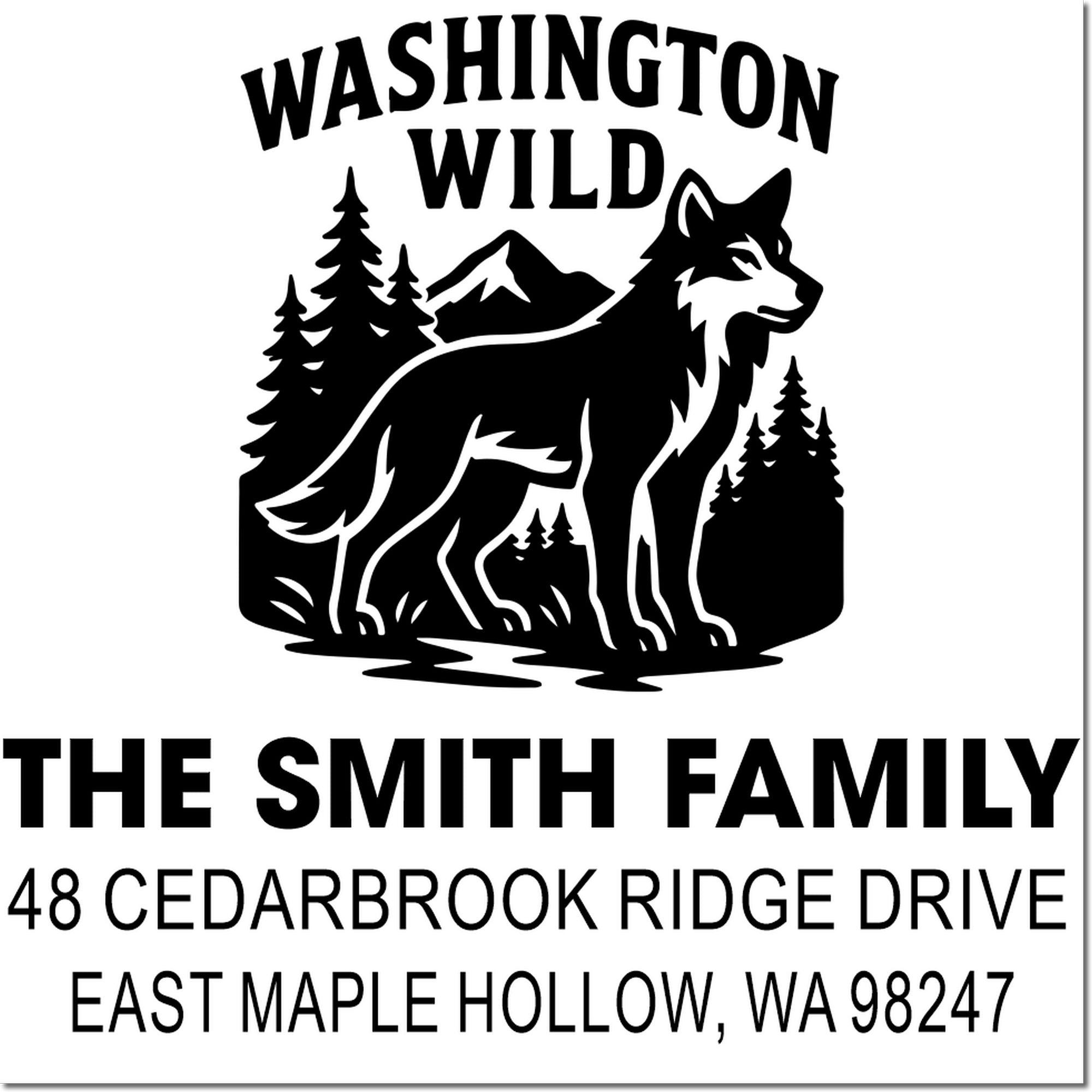 Custom Washington Wild return address stamp with wolf, pine trees and mountains, plus The Smith Family address in East Maple Hollow, WA.