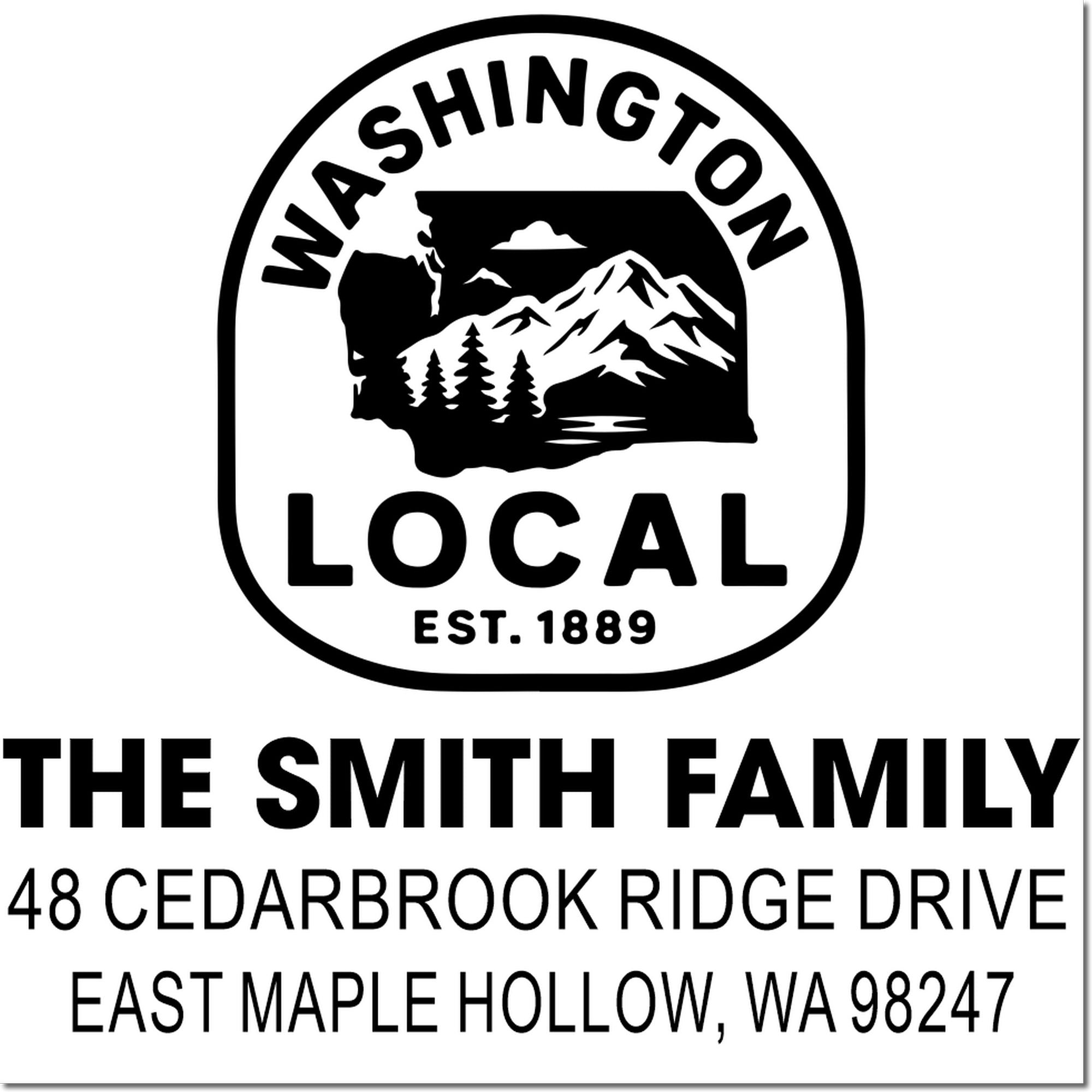 Custom Washington Local return address stamp with mountain silhouette, The Smith Family, Cedarbrook Ridge Drive, East Maple Hollow, WA 98247.