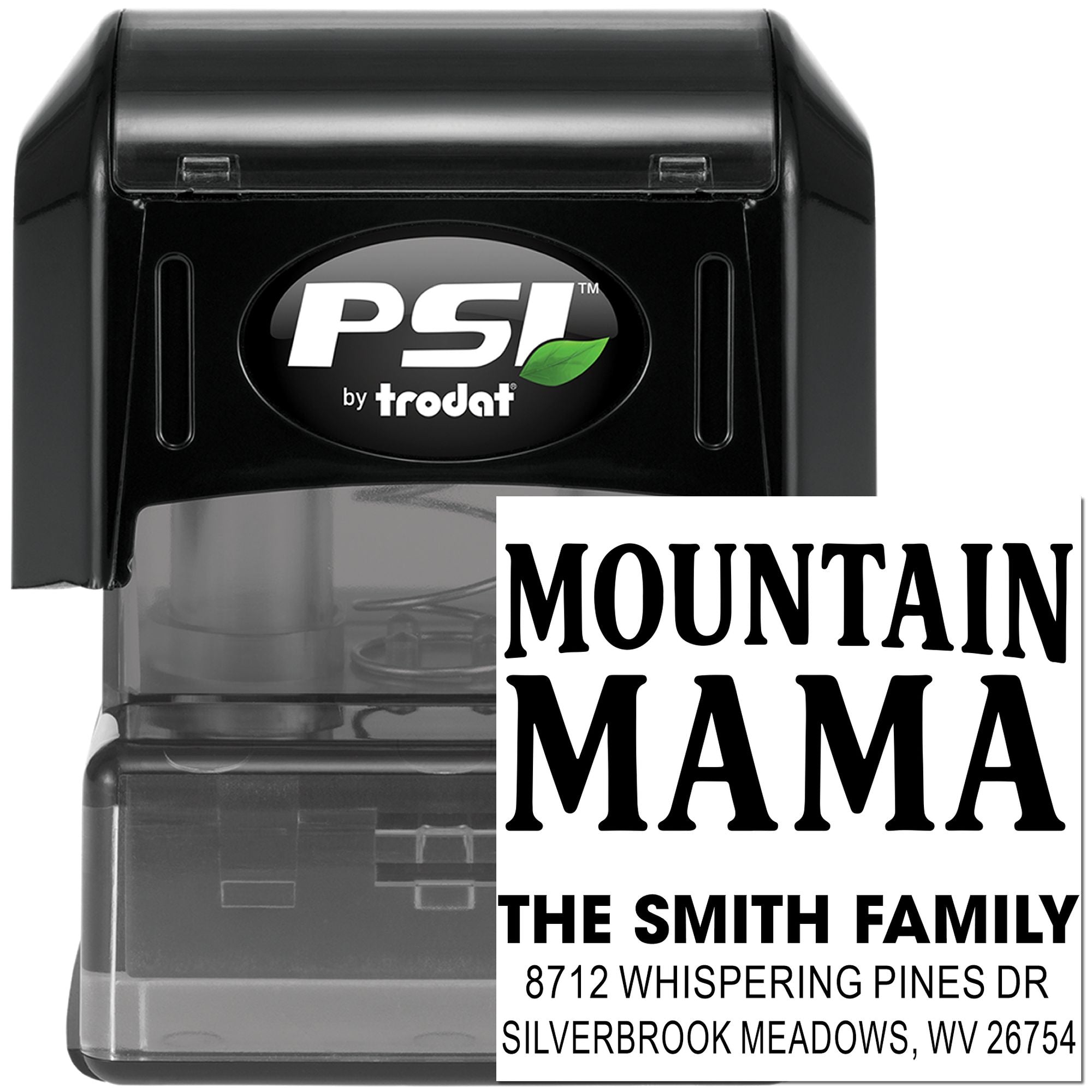 Black PSI by Trodat self-inking address stamp with personalized Mountain Mama family name and Silverbrook Meadows, WV mailing details on white background.