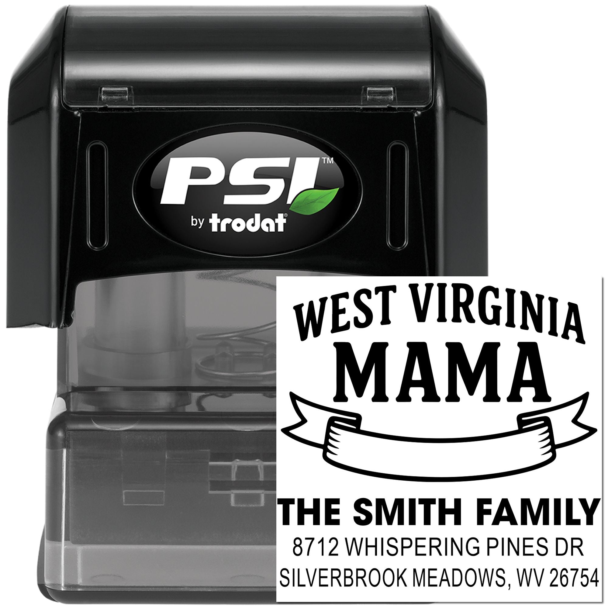 PSI by Trodat self-inking stamp with custom West Virginia Mama family address design and matching imprint on a black stamp case.