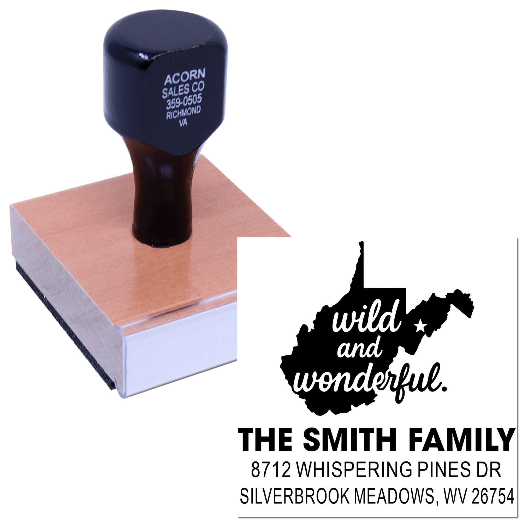 Custom rubber address stamp on wooden block, showing West Virginia silhouette with wild and wonderful text and The Smith Family mailing address.